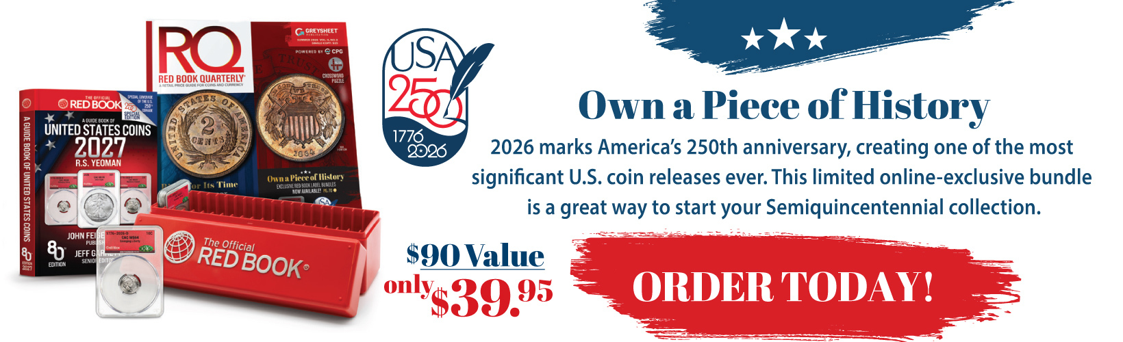Patriotic presentation featuring a bundle of products for pre-order that includes a special edition Red Book 2027, Red Book Quarterly, CAC graded coin, and official Red Book coin storage.