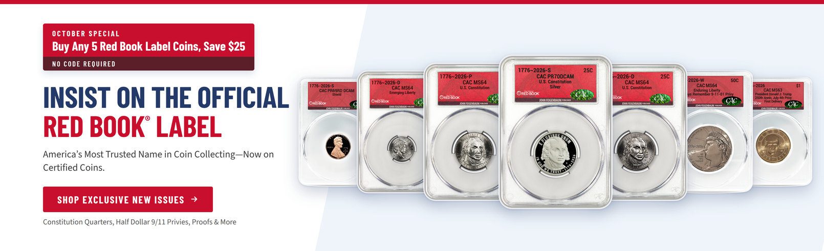 Clean design showcasing several graded coins and announcing the sale: October Special: Buy Any 5 Red Book Label Coins, Save $25 - No Code Required