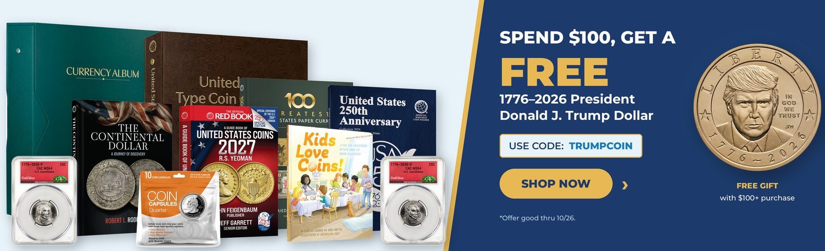 A mixture of new products on the left side of the banner, separated by a yellow band and a blue background featuring the gold Trump Dollar.