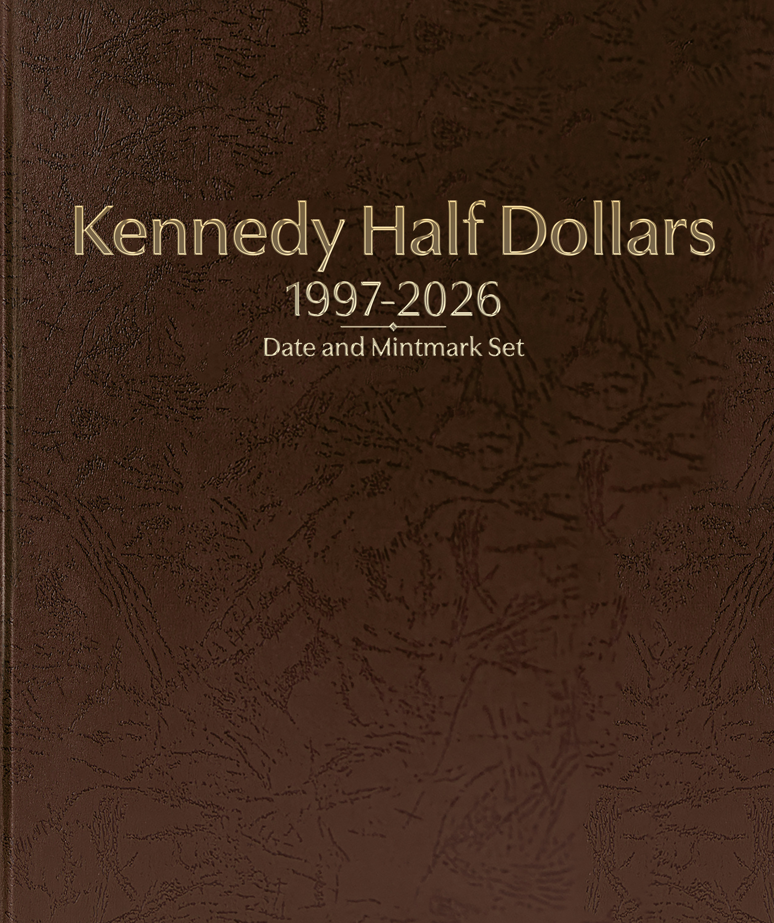 Whitman Prestige Coin Album – Kennedy Half Dollars: 1997-2026 Date & Mintmark Set