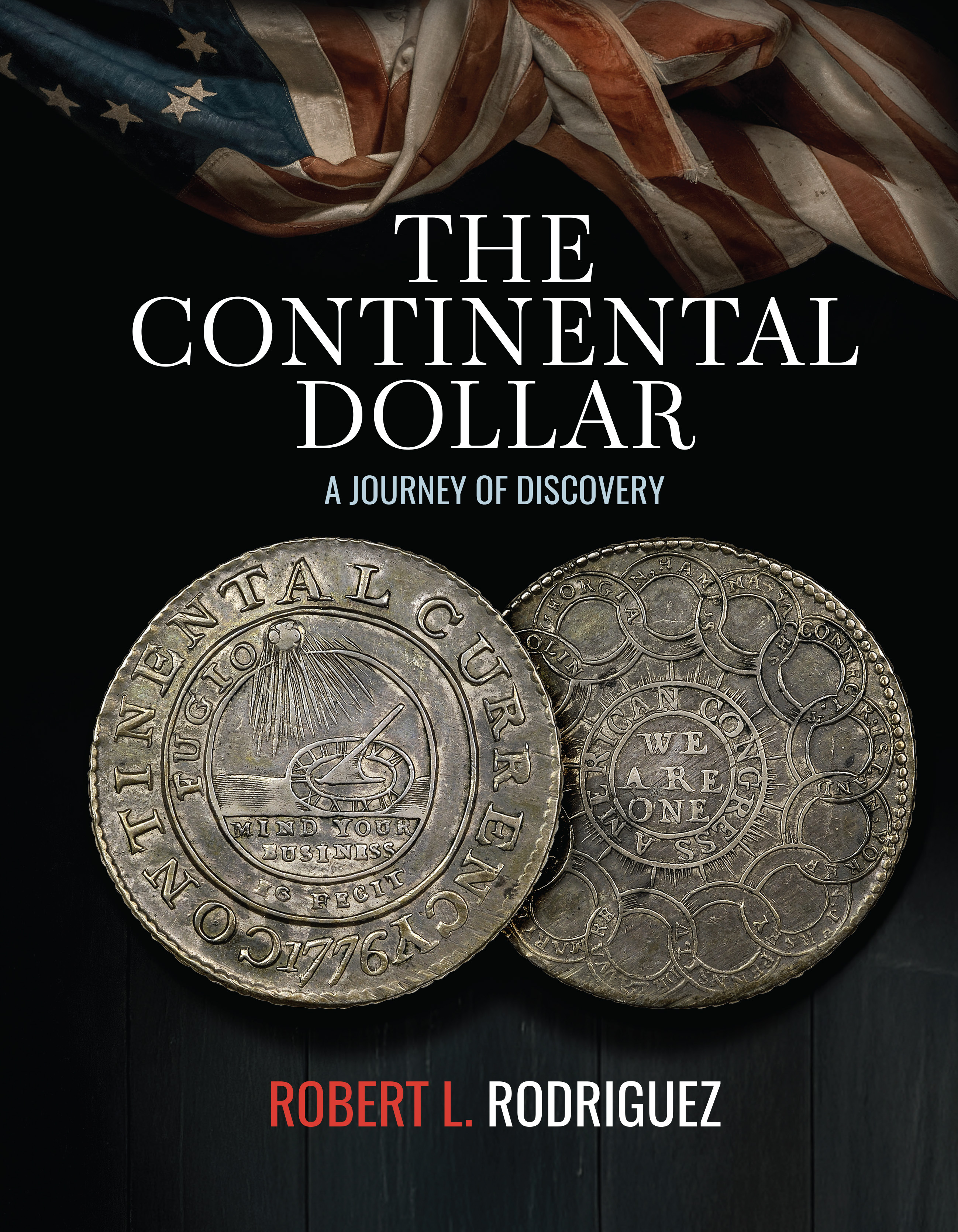 The Continental Dollar – A Journey of Discovery