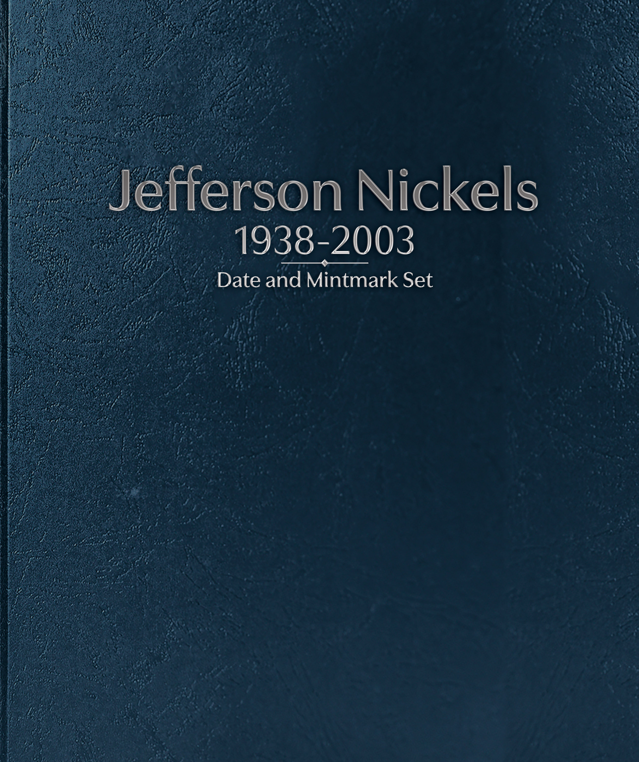 Whitman Prestige Coin Album – Jefferson Nickels: 1938-2003 Date & Mintmark Set