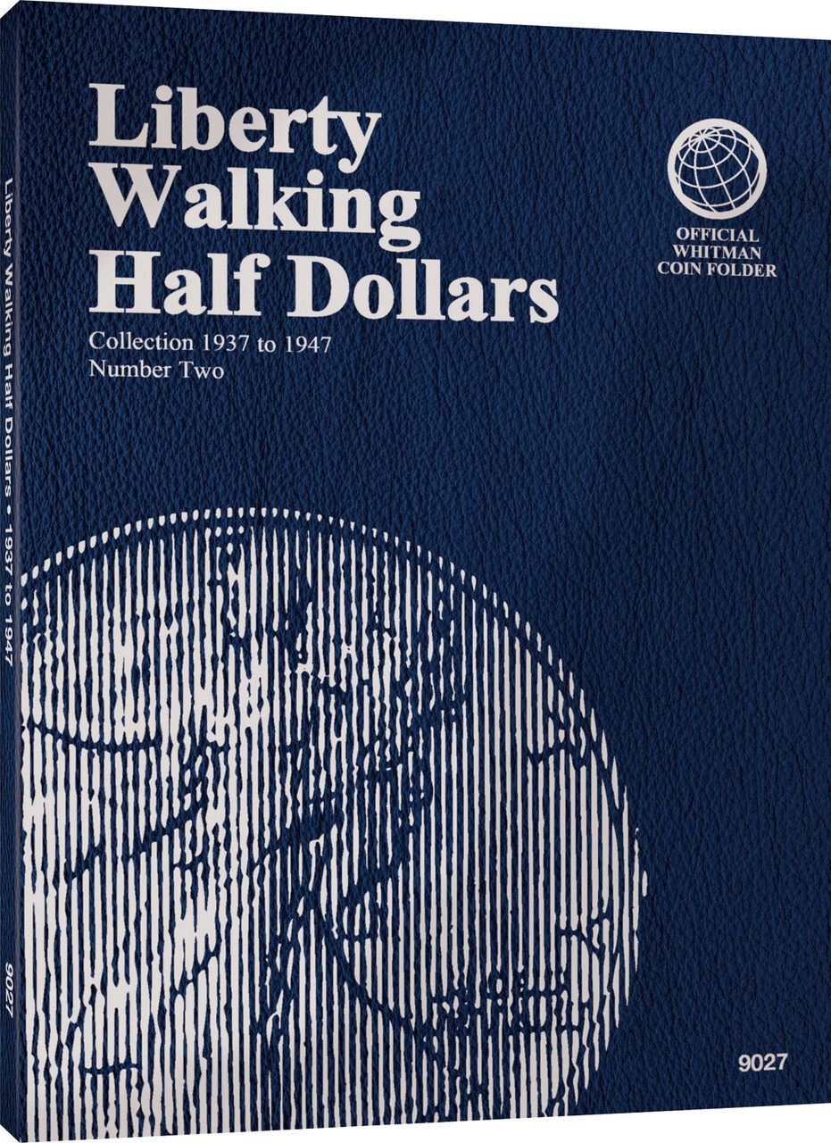 Official Whitman® Coin Folder – Liberty Walking Half Dollars Collection #2: 1937-1947