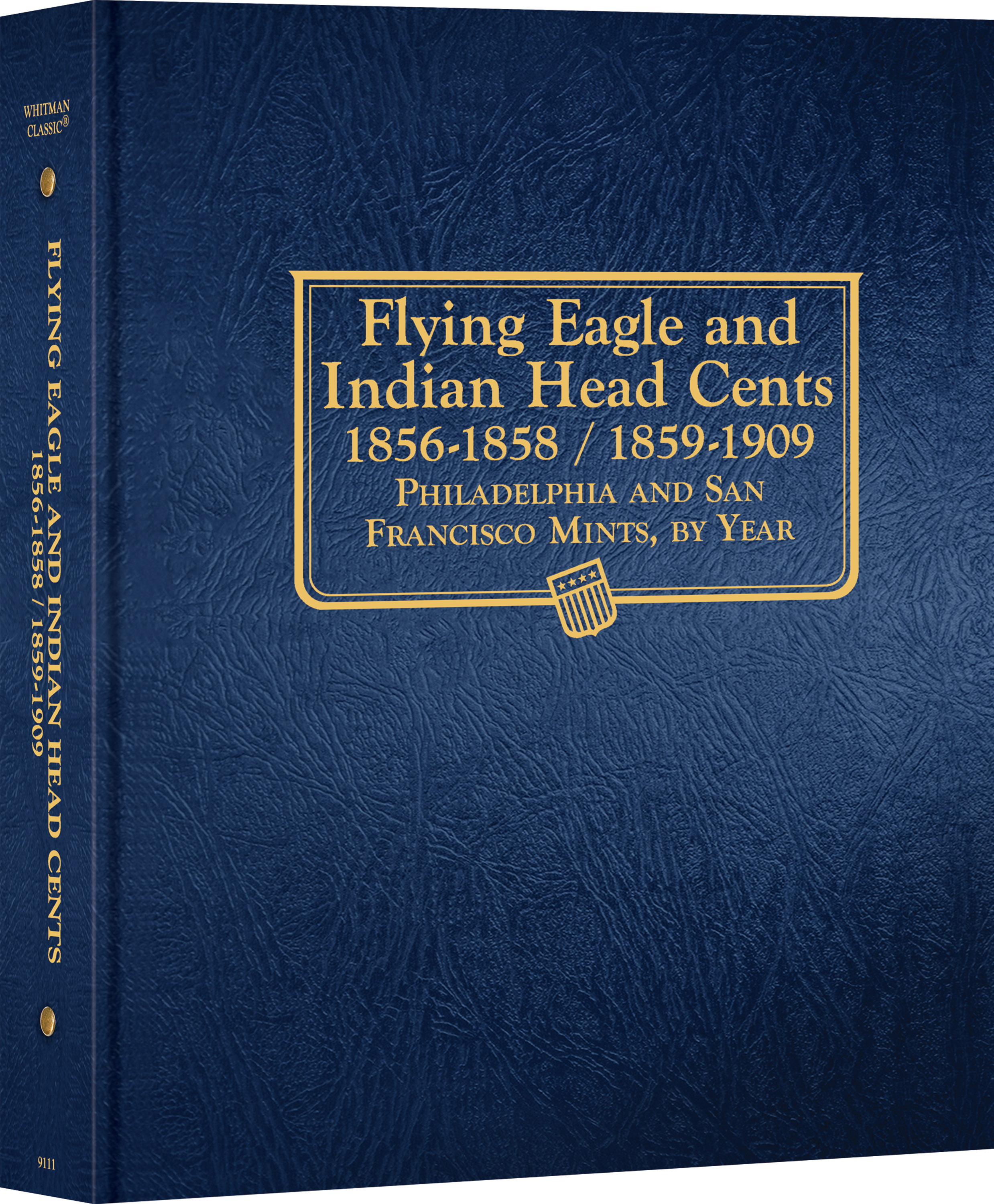 Whitman Classic® Coin Album – Flying Eagle and Indian Head Cents: 1856-1909 (P & S Mints) – Coin Album (Blue)