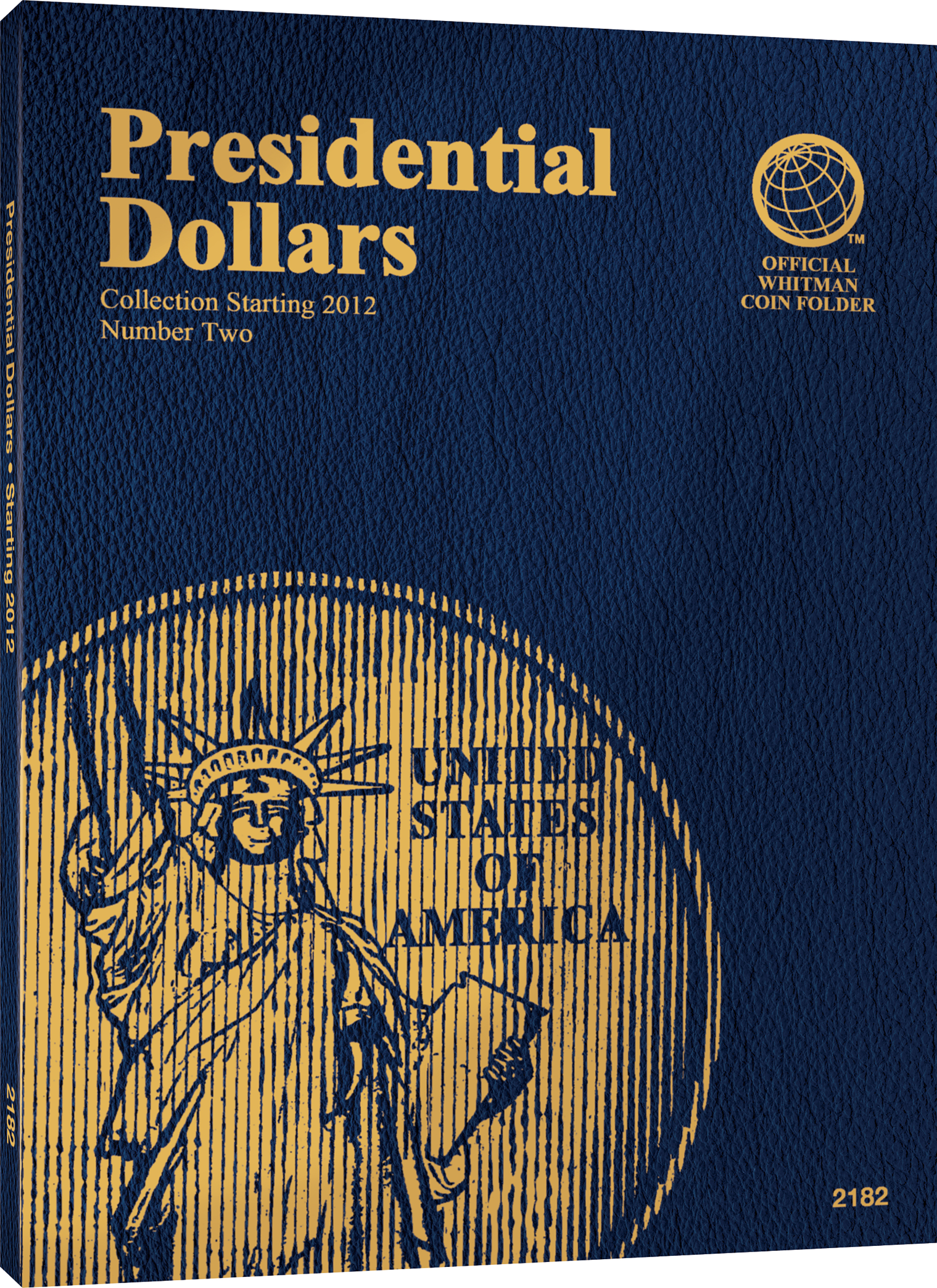 Official Whitman® Coin Folder – Presidential Dollars Collection #2: Starting 2012 (Single Mint) – Coin folder (Blue)