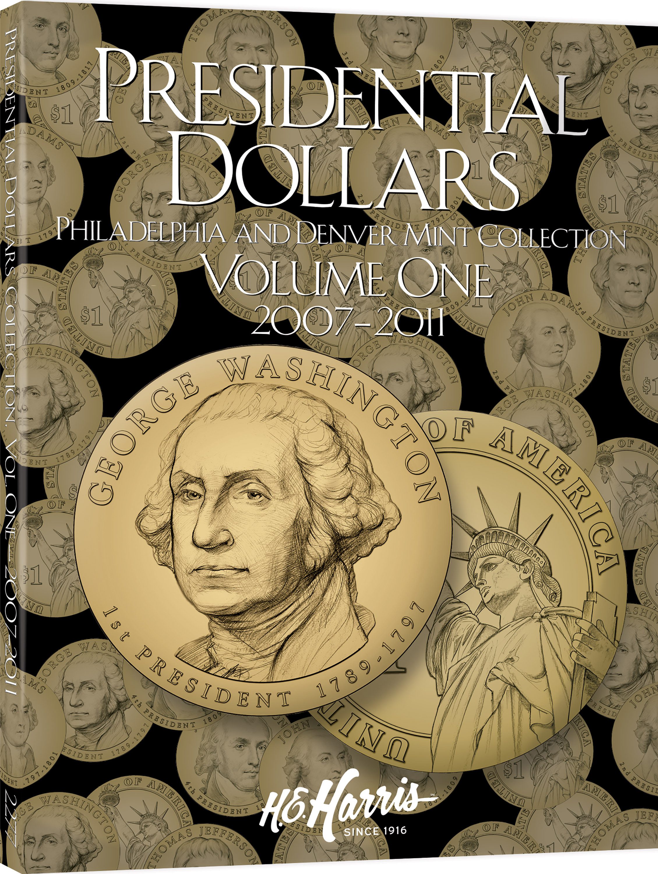 H.E. Harris® Coin Folder – Presidential Dollars Collection #1: 2007-2011 – P – Coin folder