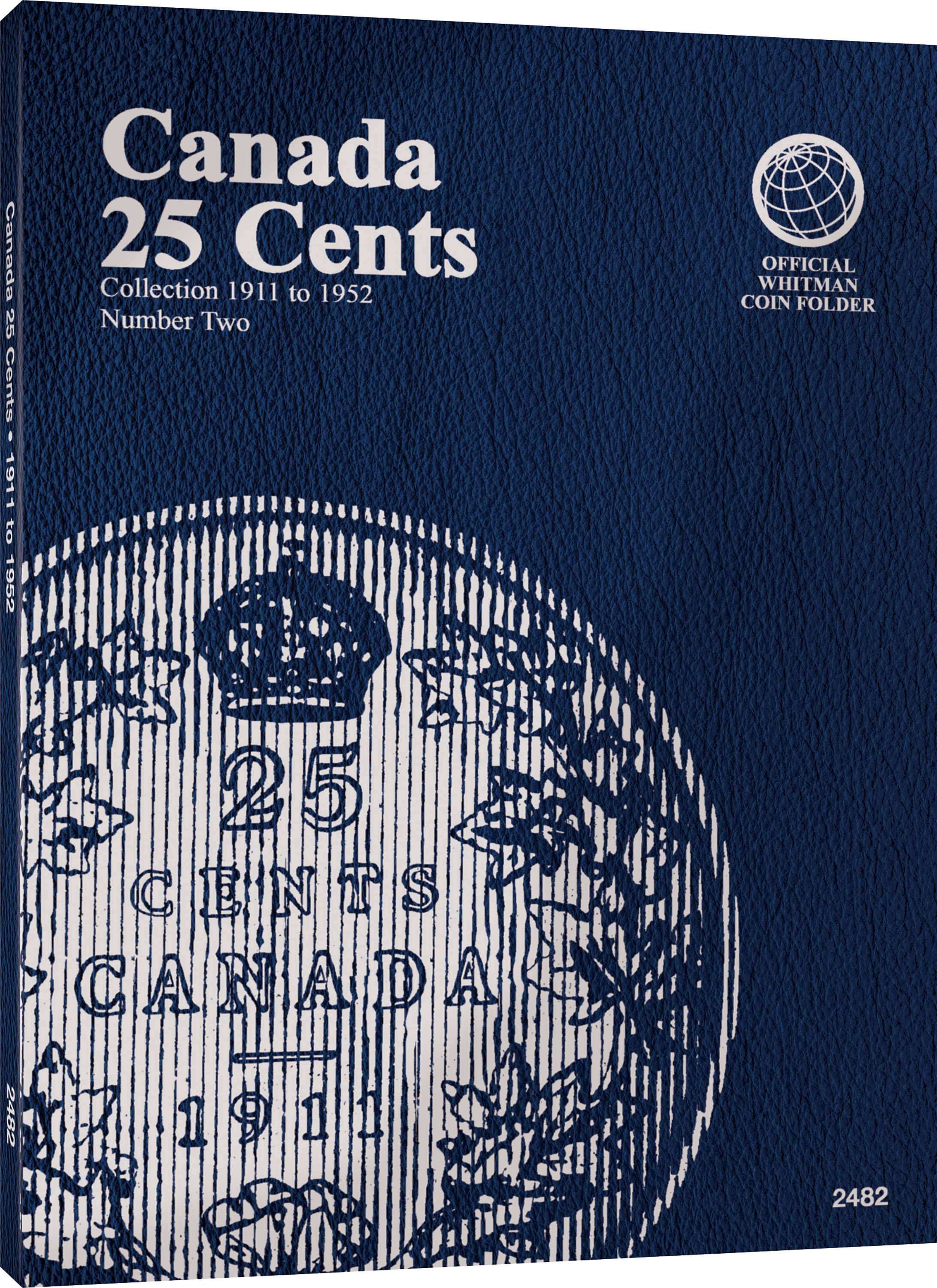 Official Whitman® Coin Folder – Canada Quarters (25 Cents) Collection #2: 1911-1952