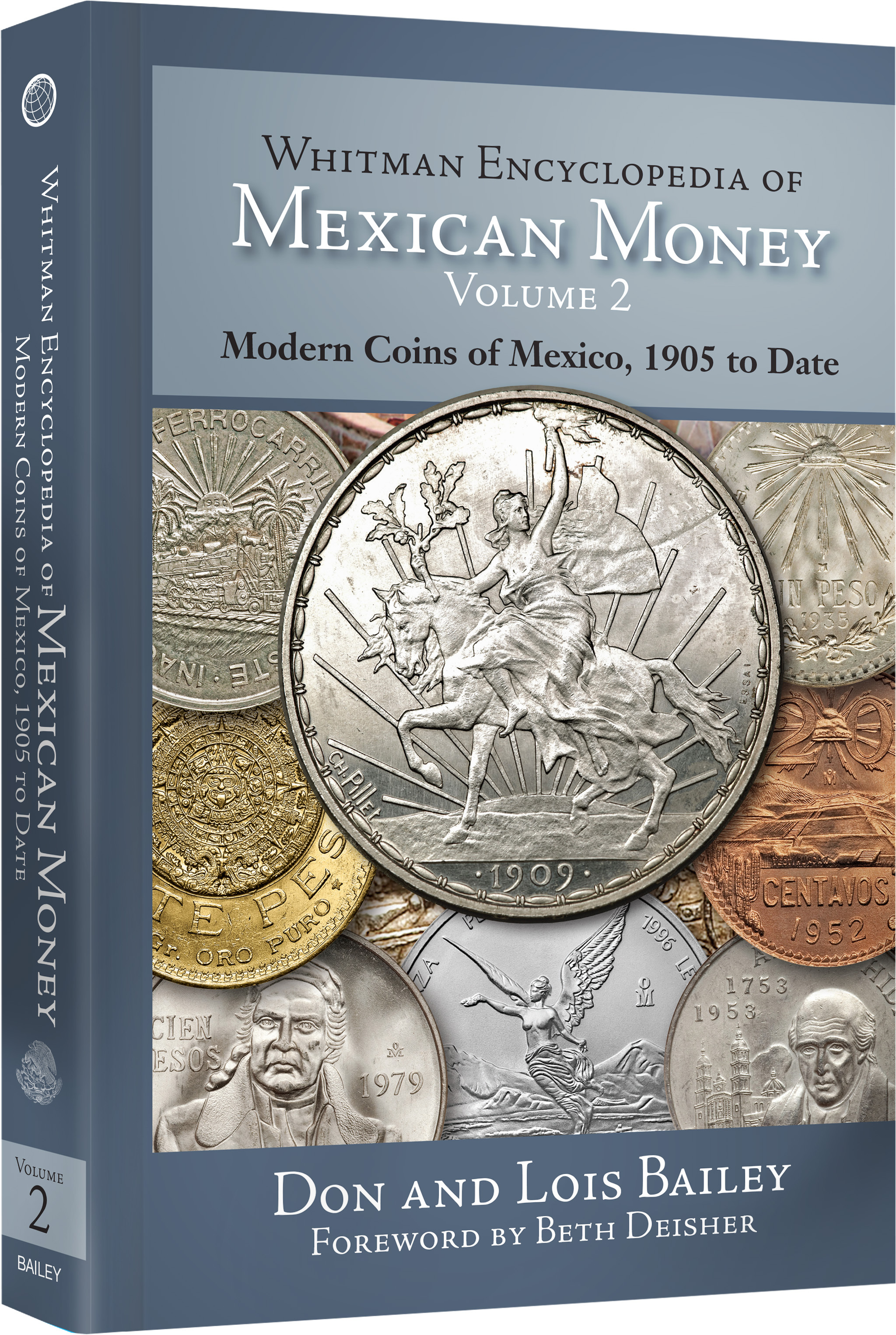 Whitman Encyclopedias #2: Whitman Encyclopedia of Mexican Money, Volume 2 – Modern Coins of Mexico, 1905 to Date – Hardback