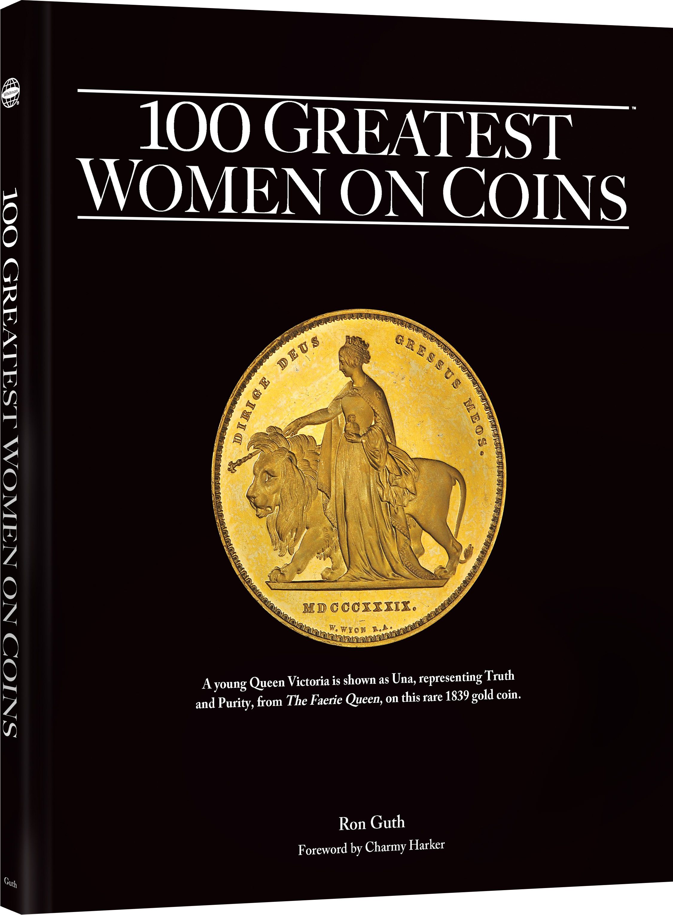 100 Greatest Series: 100 Greatest Women on Coins – Hardback