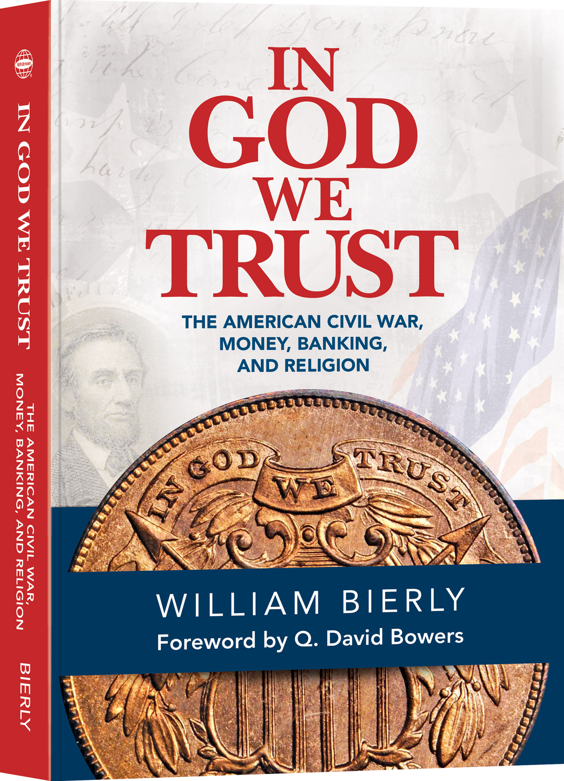 In God We Trust – The American Civil War, Money, Banking, and Religion