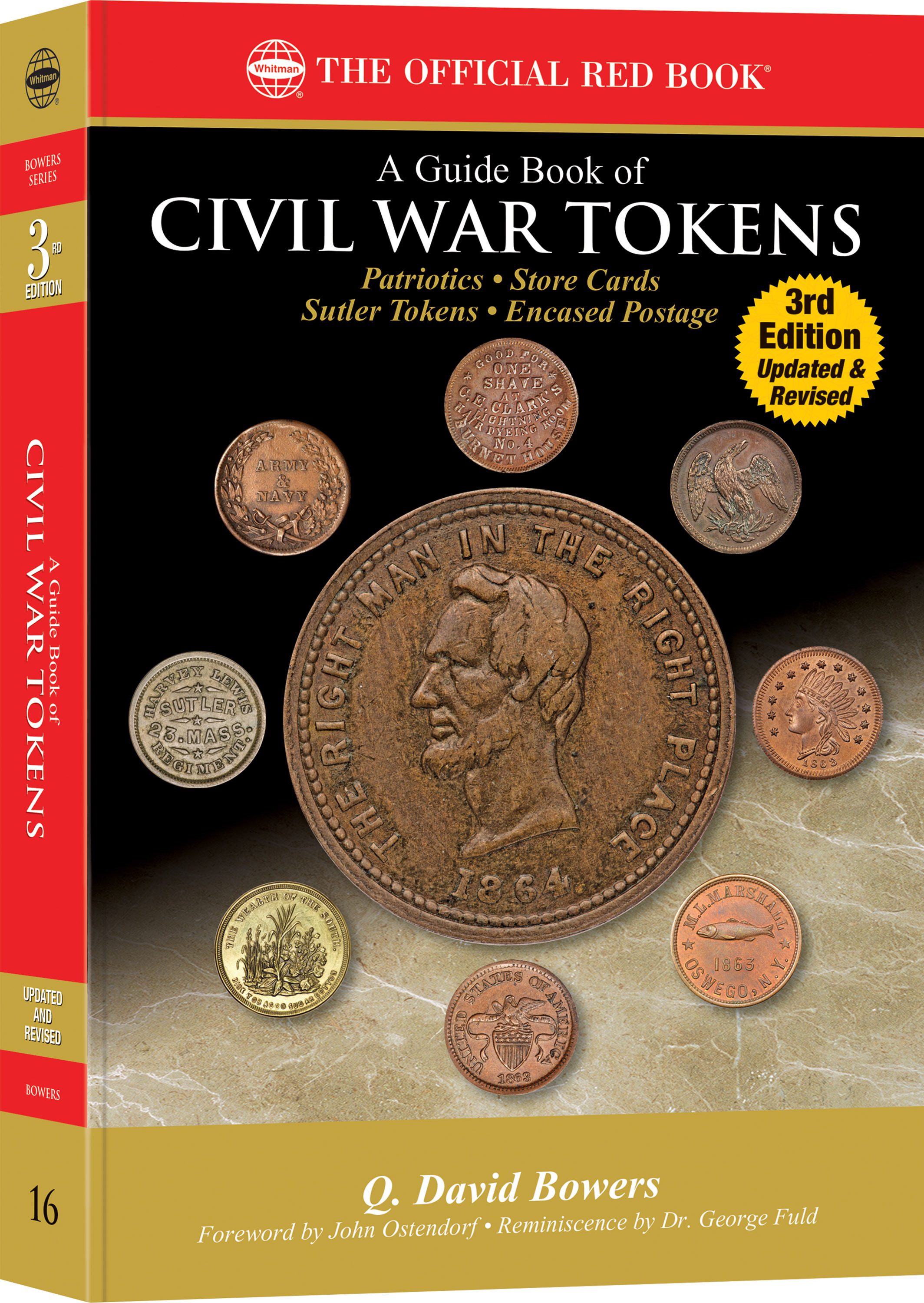 Red Book Series #16: A Guide Book of Civil War Tokens – Patriotics, Store Cards, Sutler Tokens, Encased Postage – Paperback