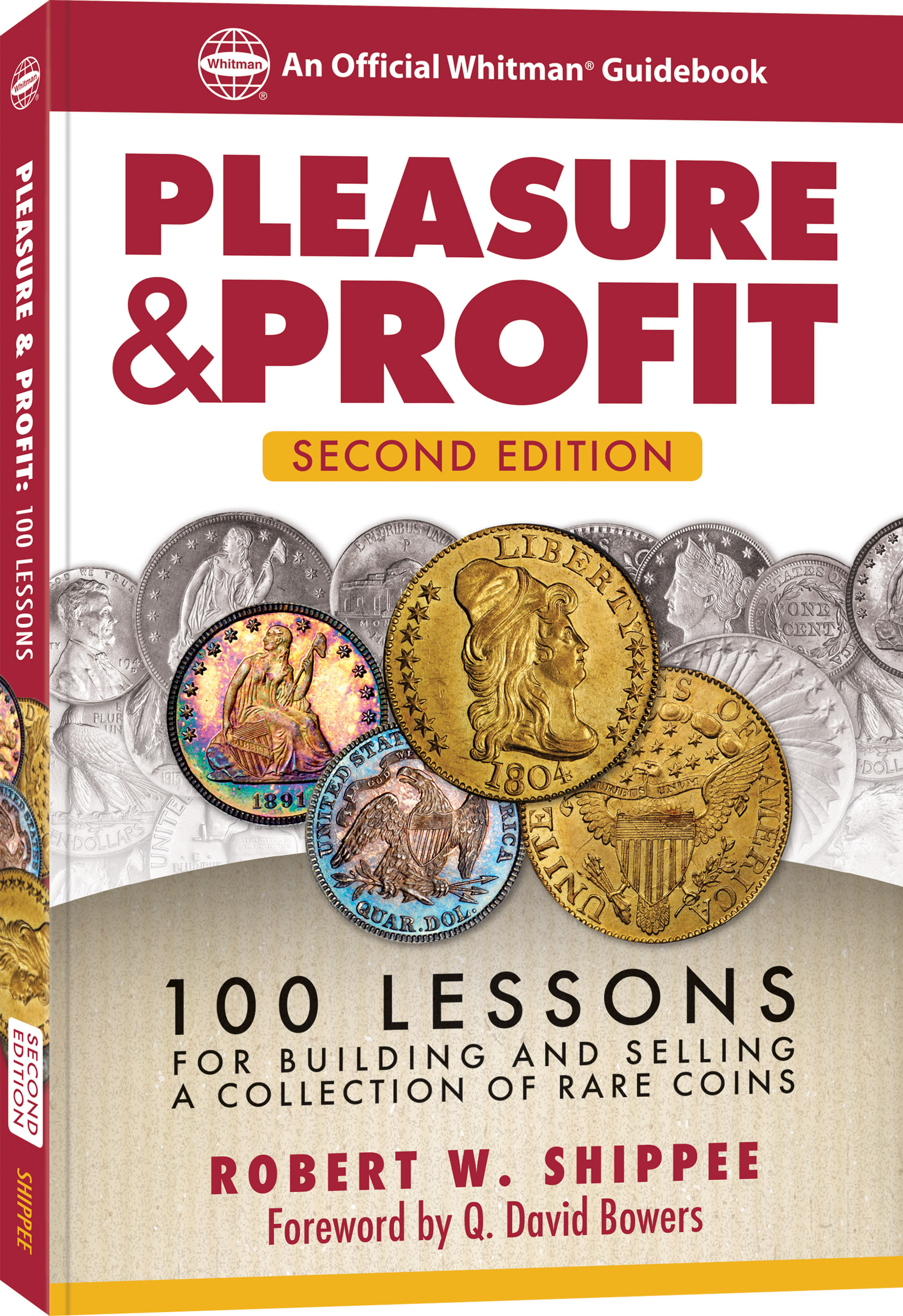 Collector Series: Pleasure & Profit – 100 Lessons for Building and Selling a Coin Collection – Paperback
