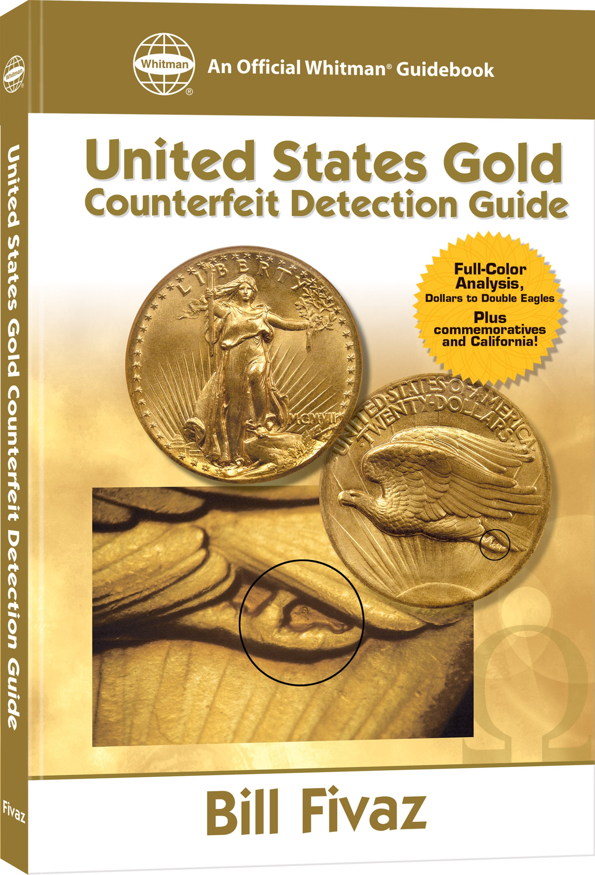 Collector Series: United States Gold Counterfeit Detection Guide – A Full Color Analysis – Paperback