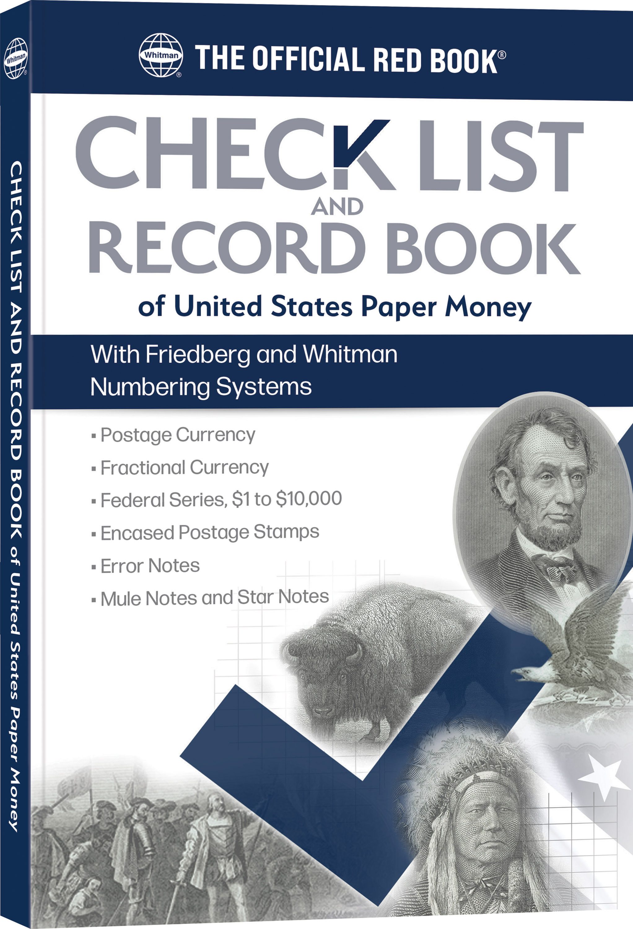Check List & Records: Check List and Record Book of United States Paper Money
