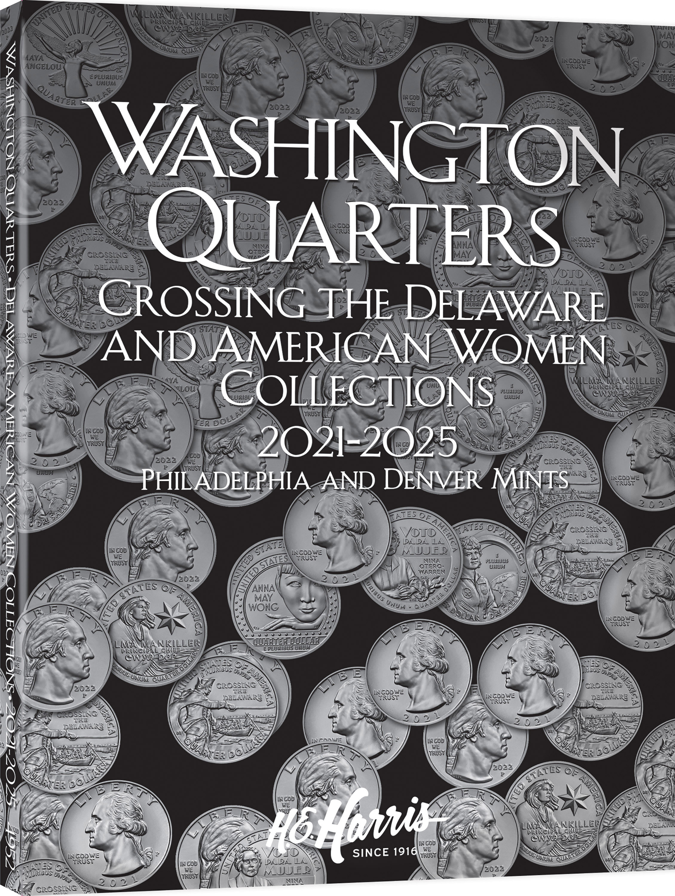 H.E. Harris® Coin Folder – Washington Quarters Crossing the Delaware & American Women Collection: 2021-2025 – Coin folder