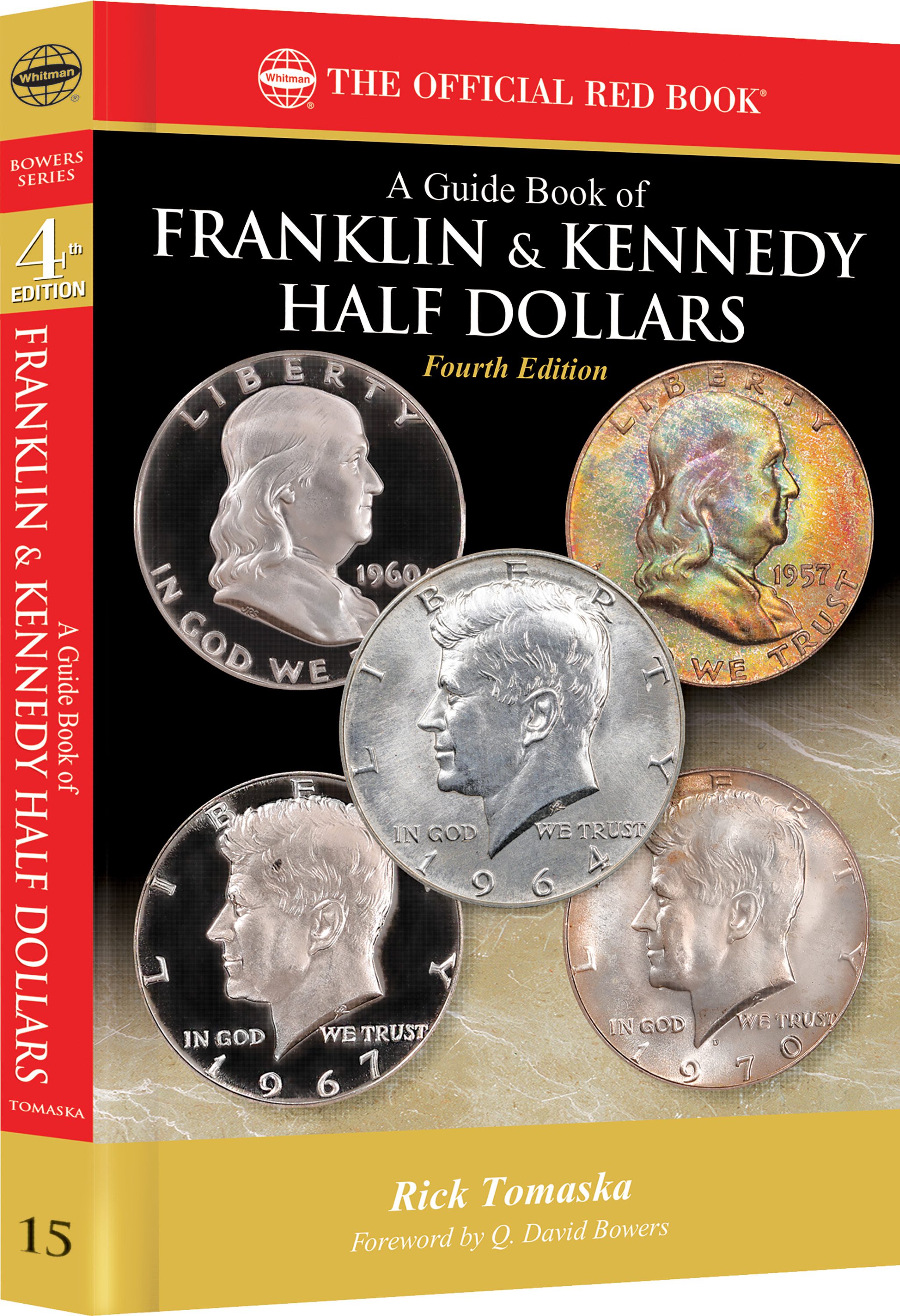 Red Book Series #15: A Guide Book of Franklin & Kennedy Half Dollars – History, Values, Collecting – Paperback