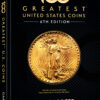 100 Greatest Series: 100 Greatest United States Coins – Ebook