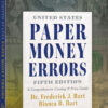 Professional Series: United States Paper Money Errors – Ebook