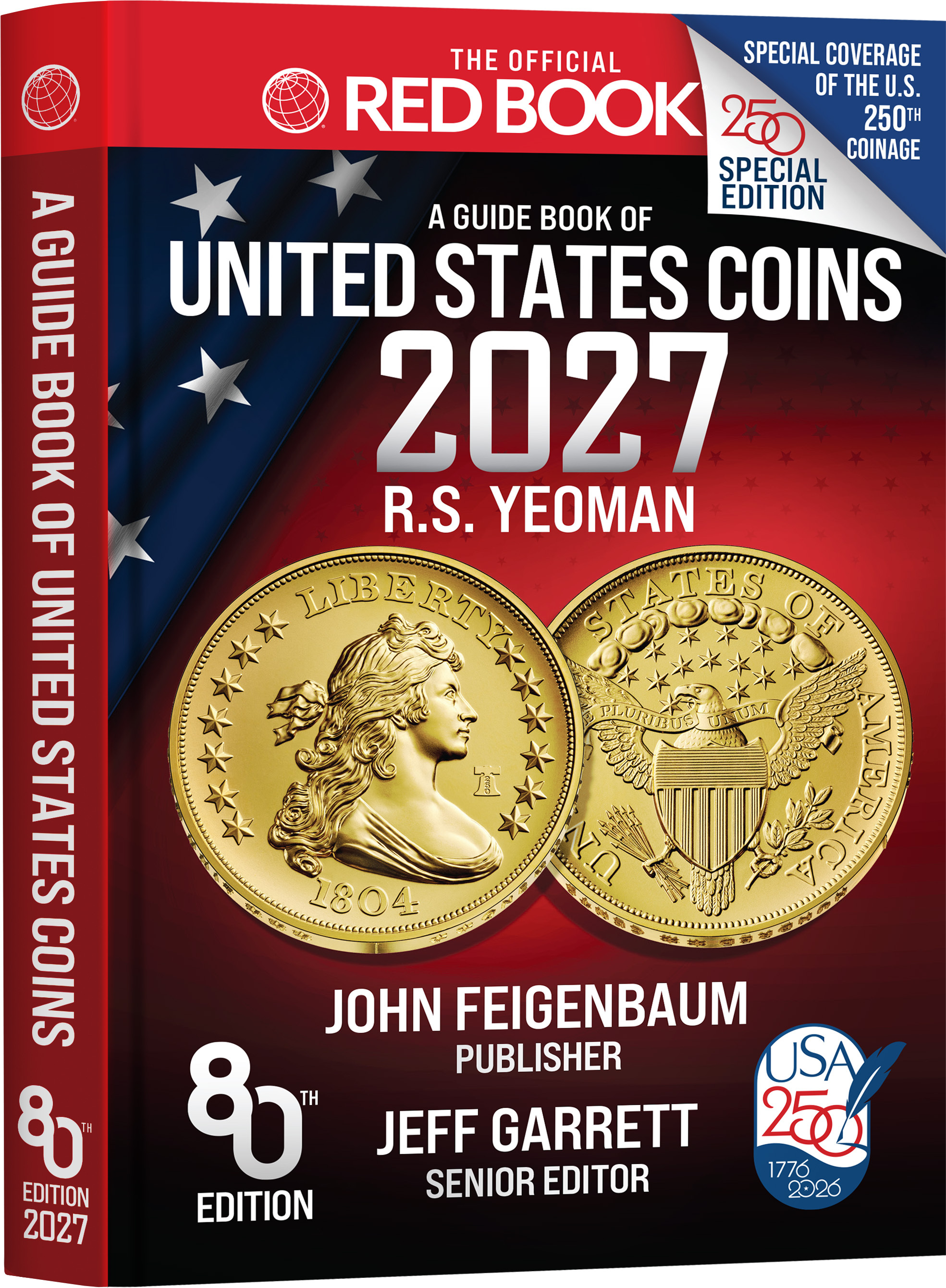 The Official Red Book®: A Guide Book of United States Coins, 2027 – U.S. 250th Anniversary Special Collector’s Edition