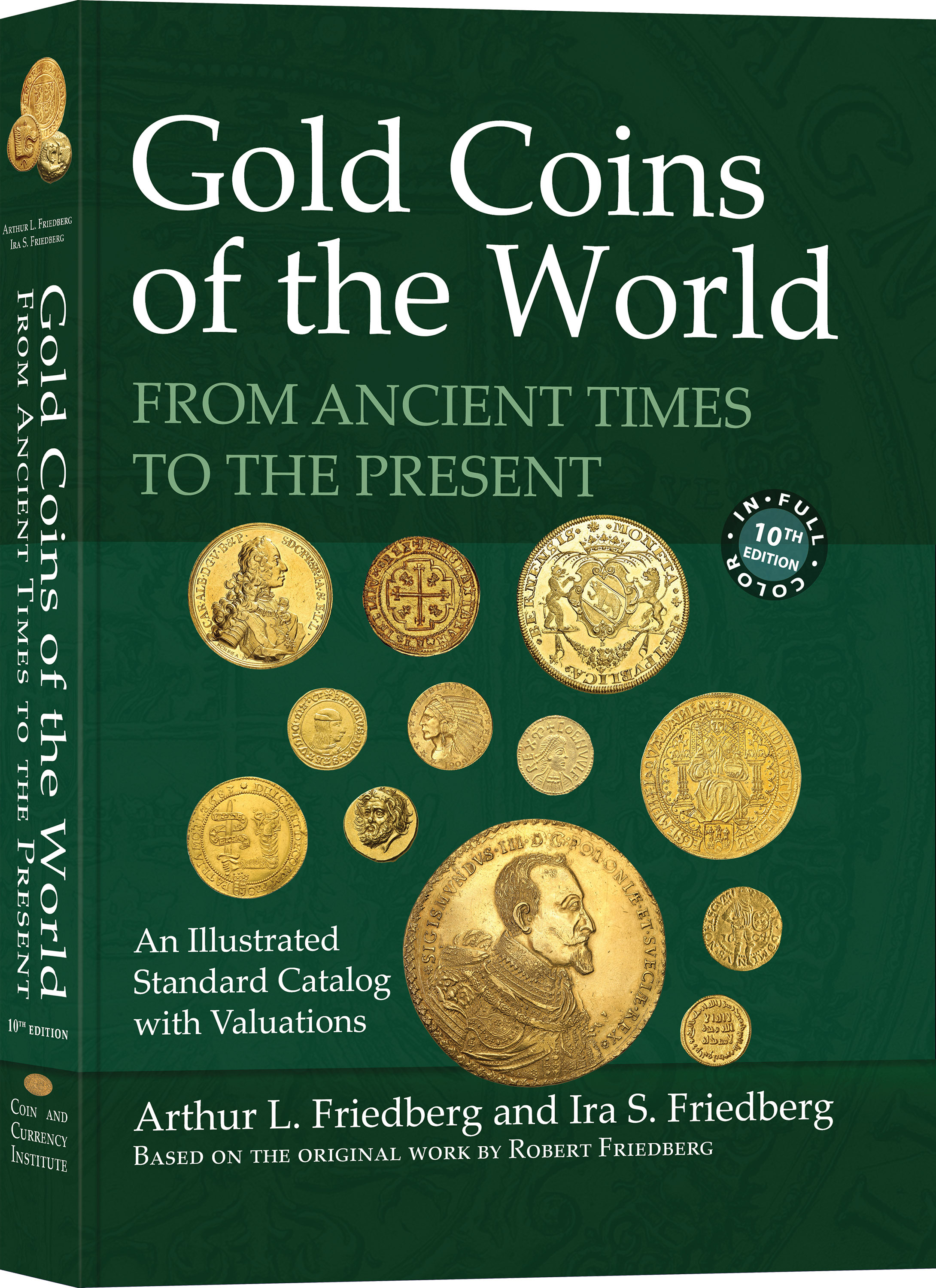 Gold Coins of the World – From Ancient Times to the Present – Hardback