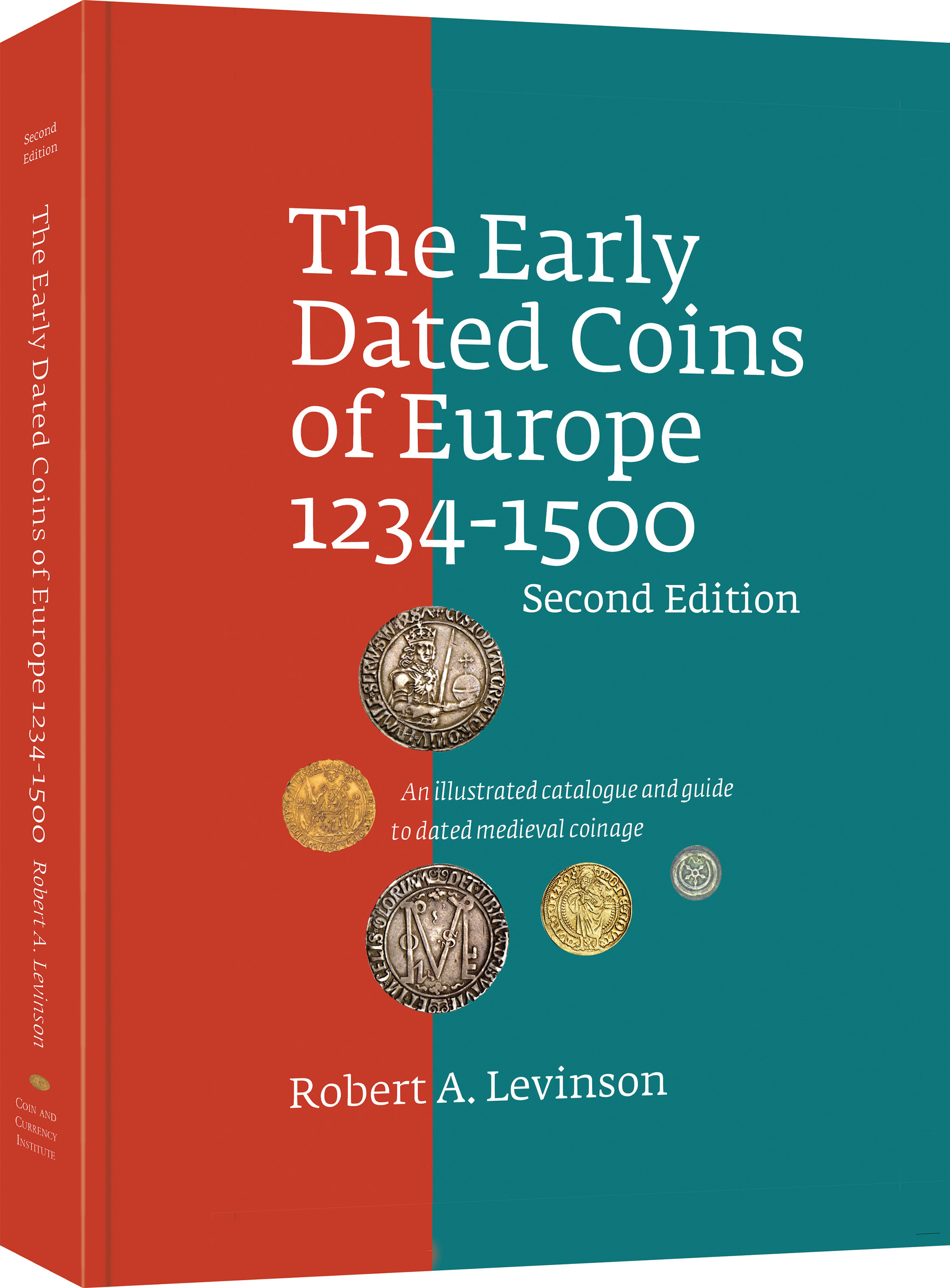 The Early Dated Coins of Europe 1234-1500 – Illustrated Catalogue and Guide to Dated Medieval Coinage – Hardback