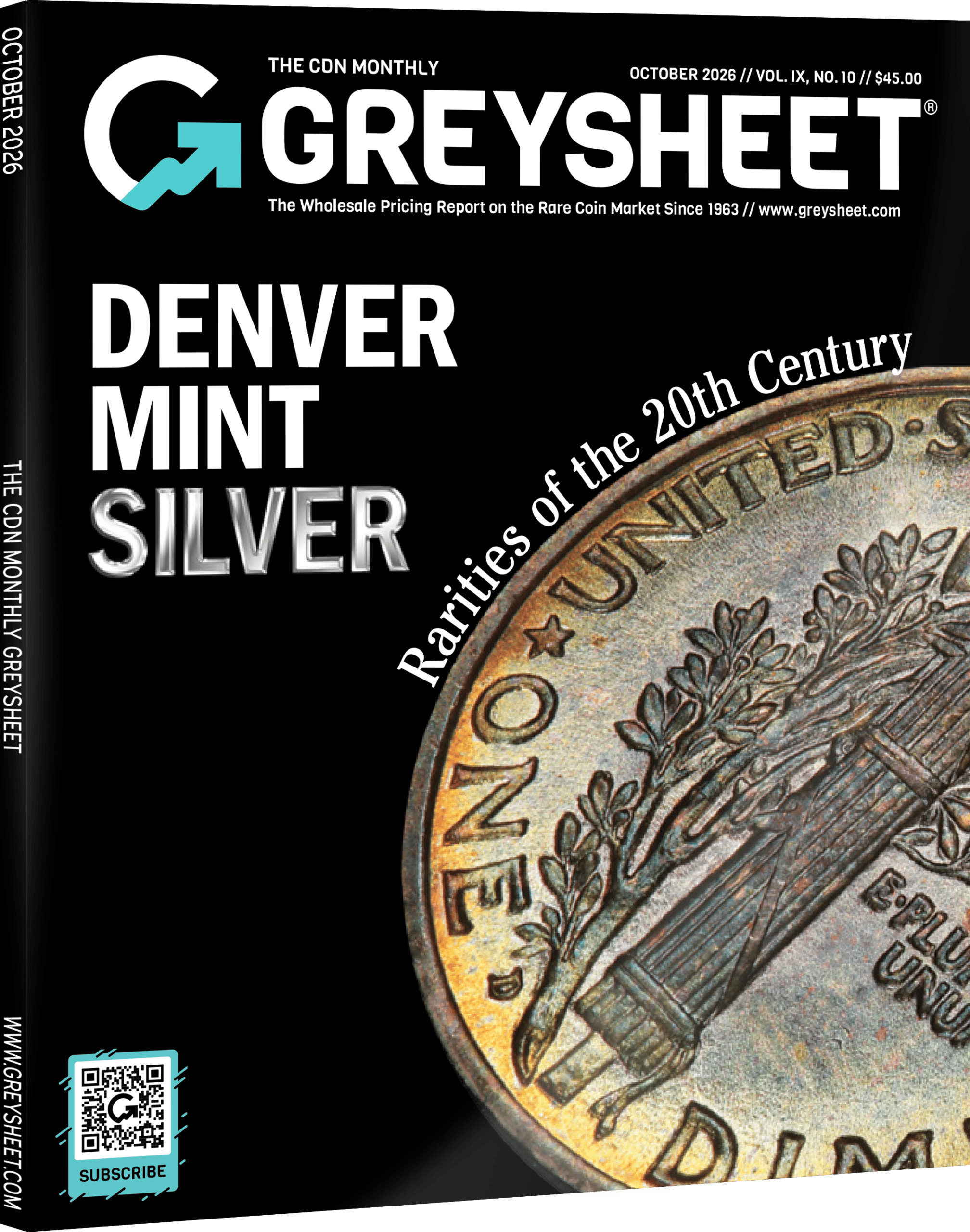 Monthly Greysheet® Magazine for Wholesale Coin Values Vol. IX, No. 10 - October 2026