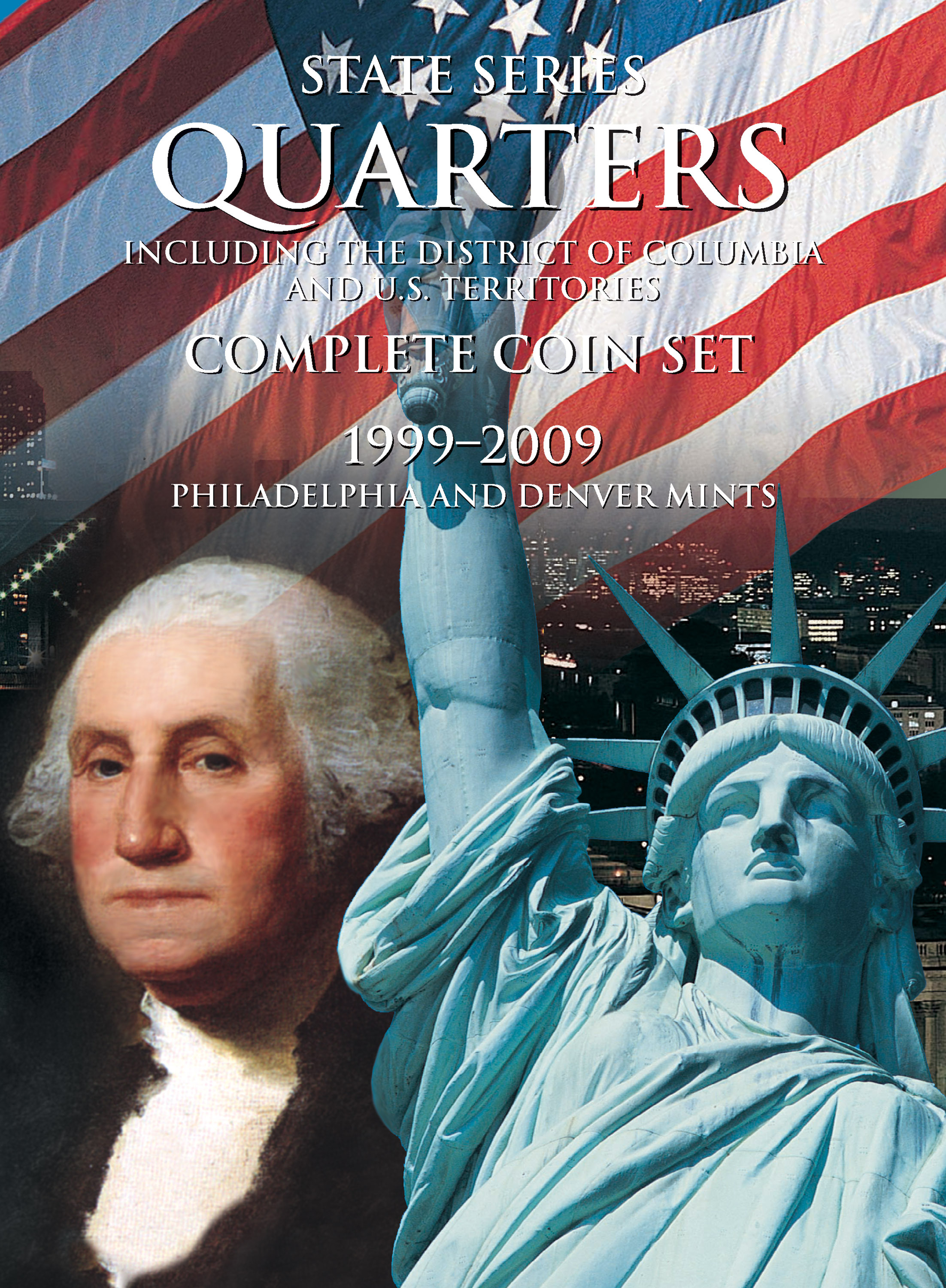 H.E. Harris® Collector’s Edition Coin Folder – State Series, D.C. & Territorial Quarters: 1999-2009