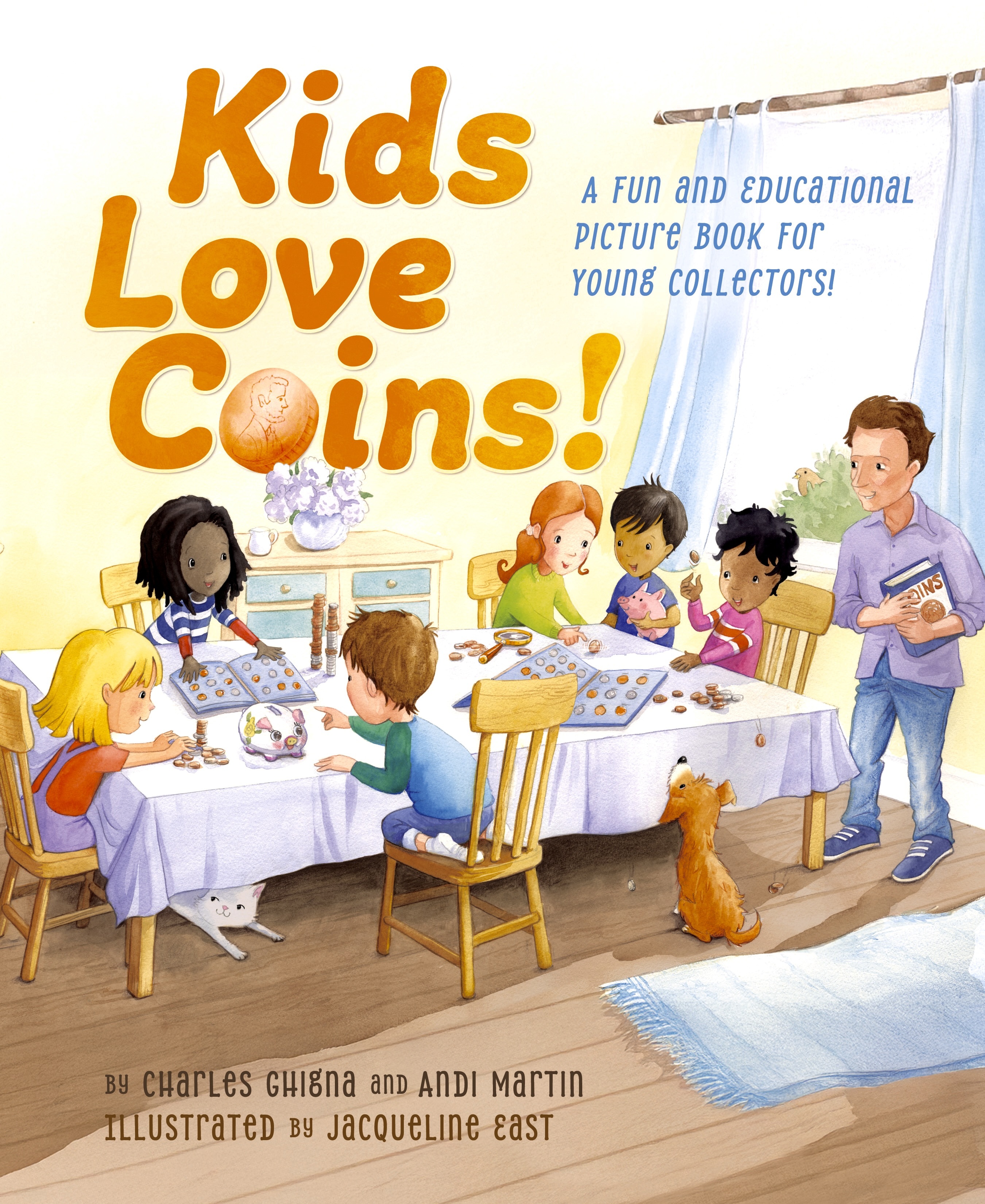 Kids Love Coins! – A Fun and Educational Picture Book for Young Collectors