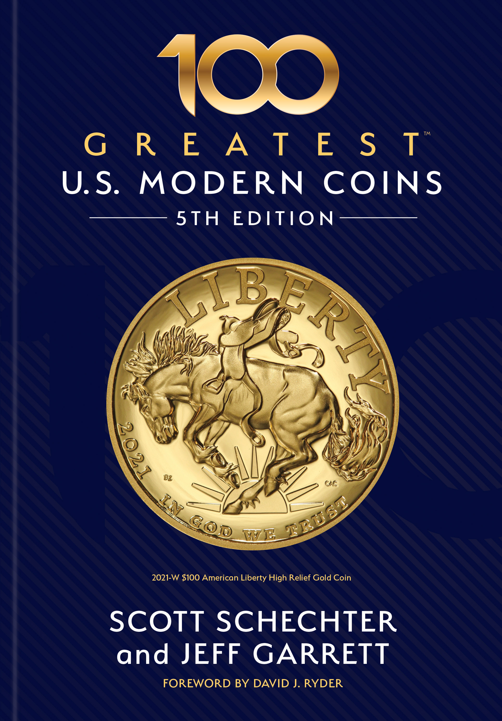 100 Greatest Series: 100 Greatest United States Modern Coins
