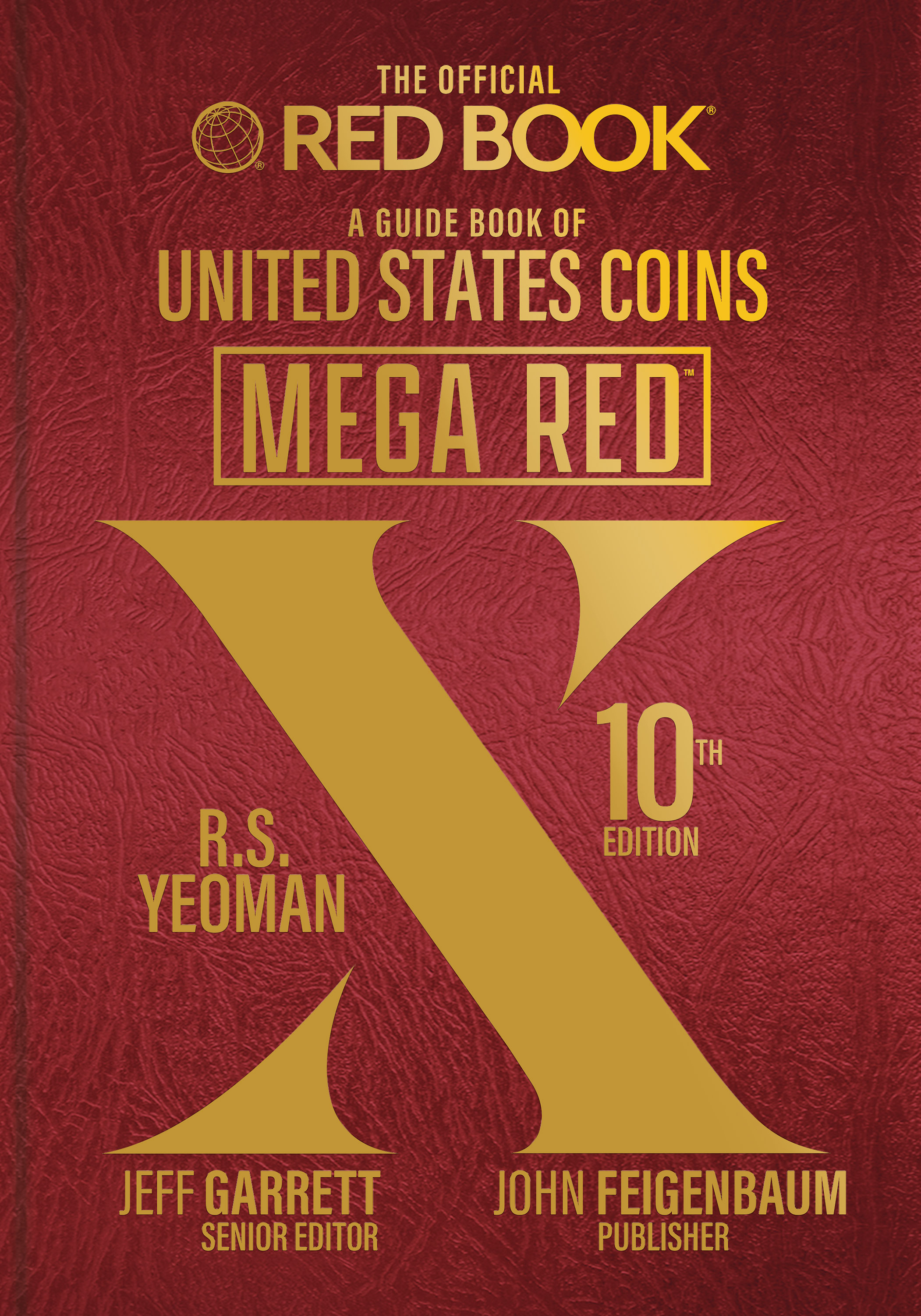 Mega Red: A Guide Book of United States Coins, Deluxe Edition
