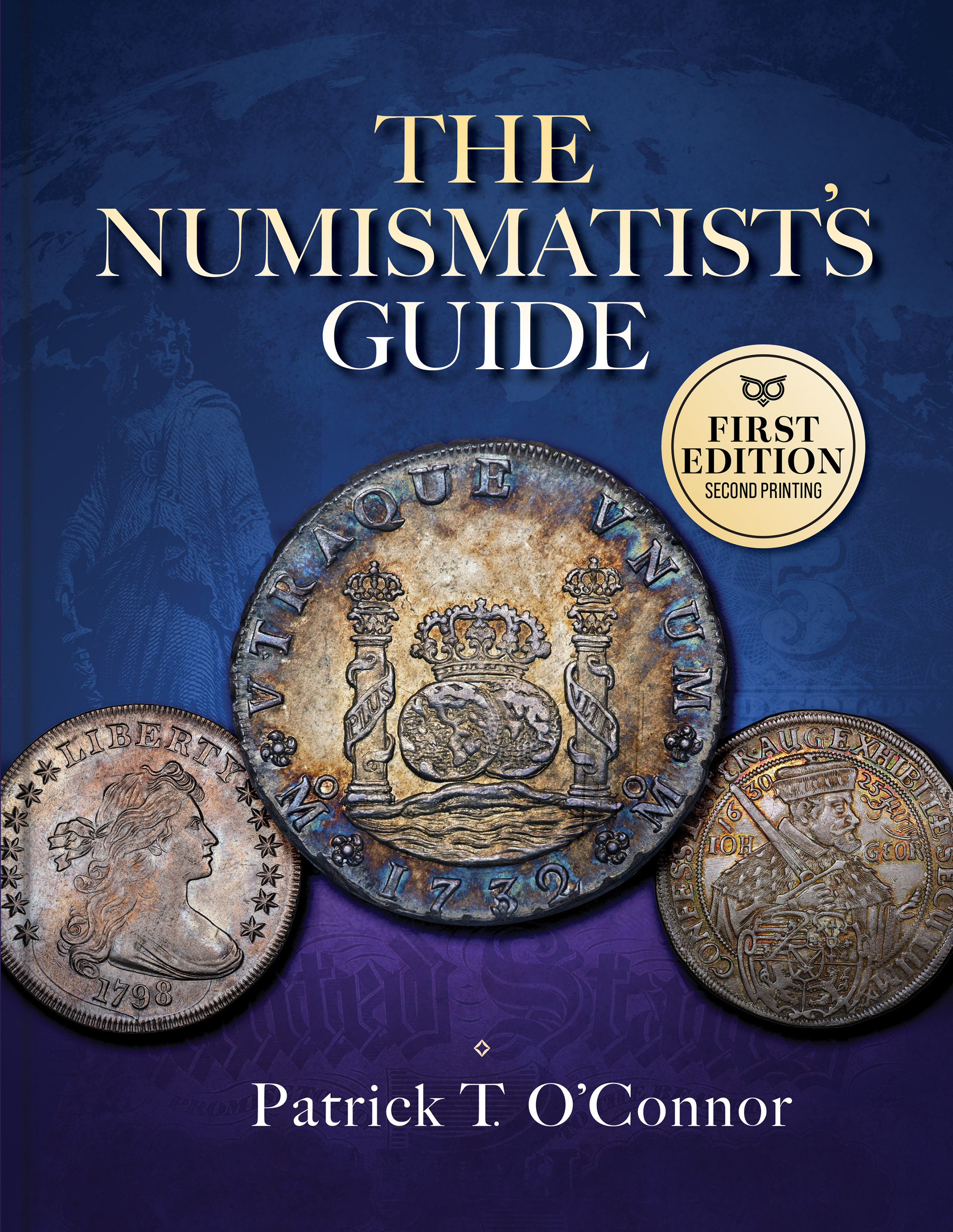 The Numismatist’s Guide – Standard Reference for the Study of Coins and Paper Money