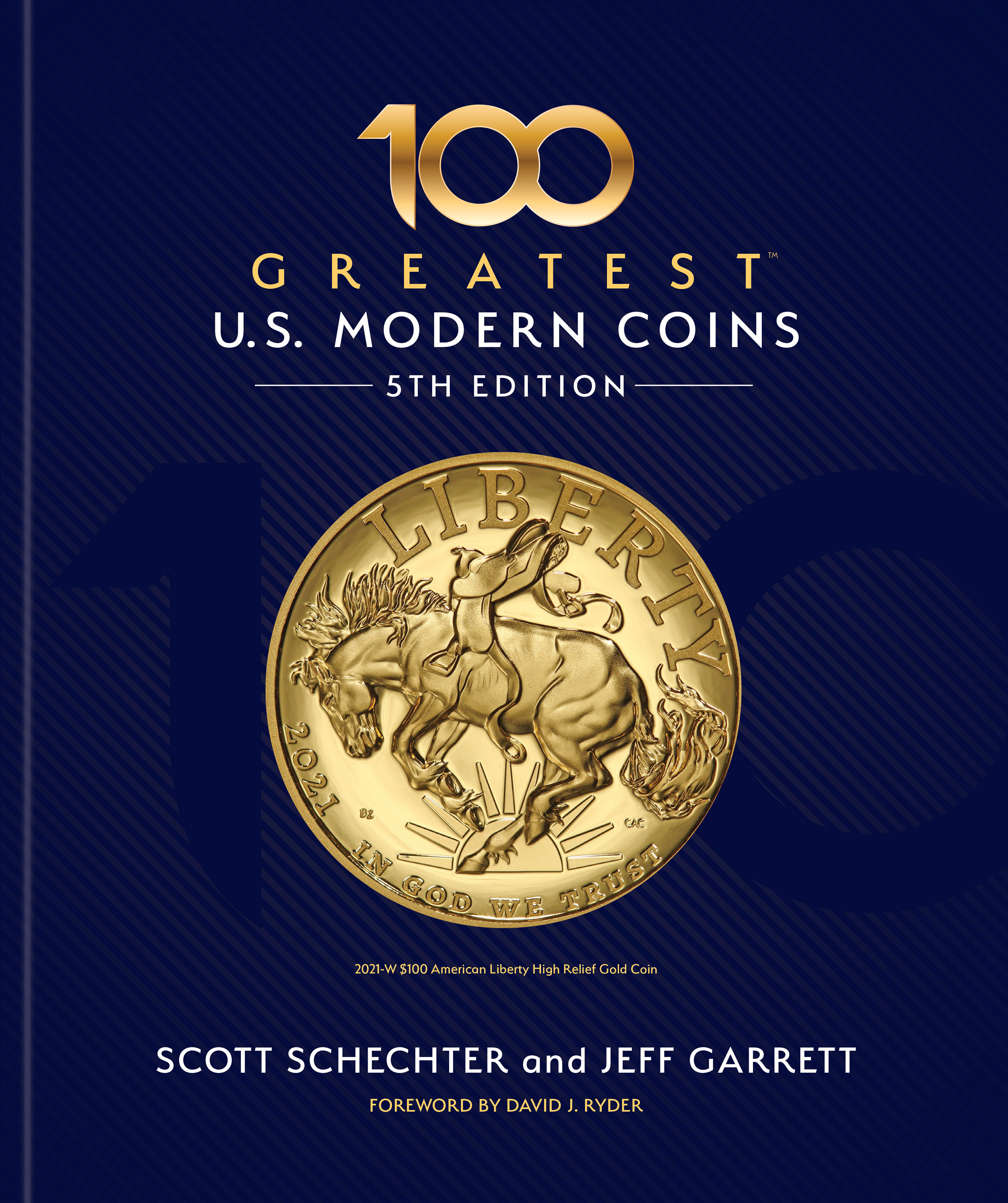 100 Greatest Series: 100 Greatest United States Modern Coins