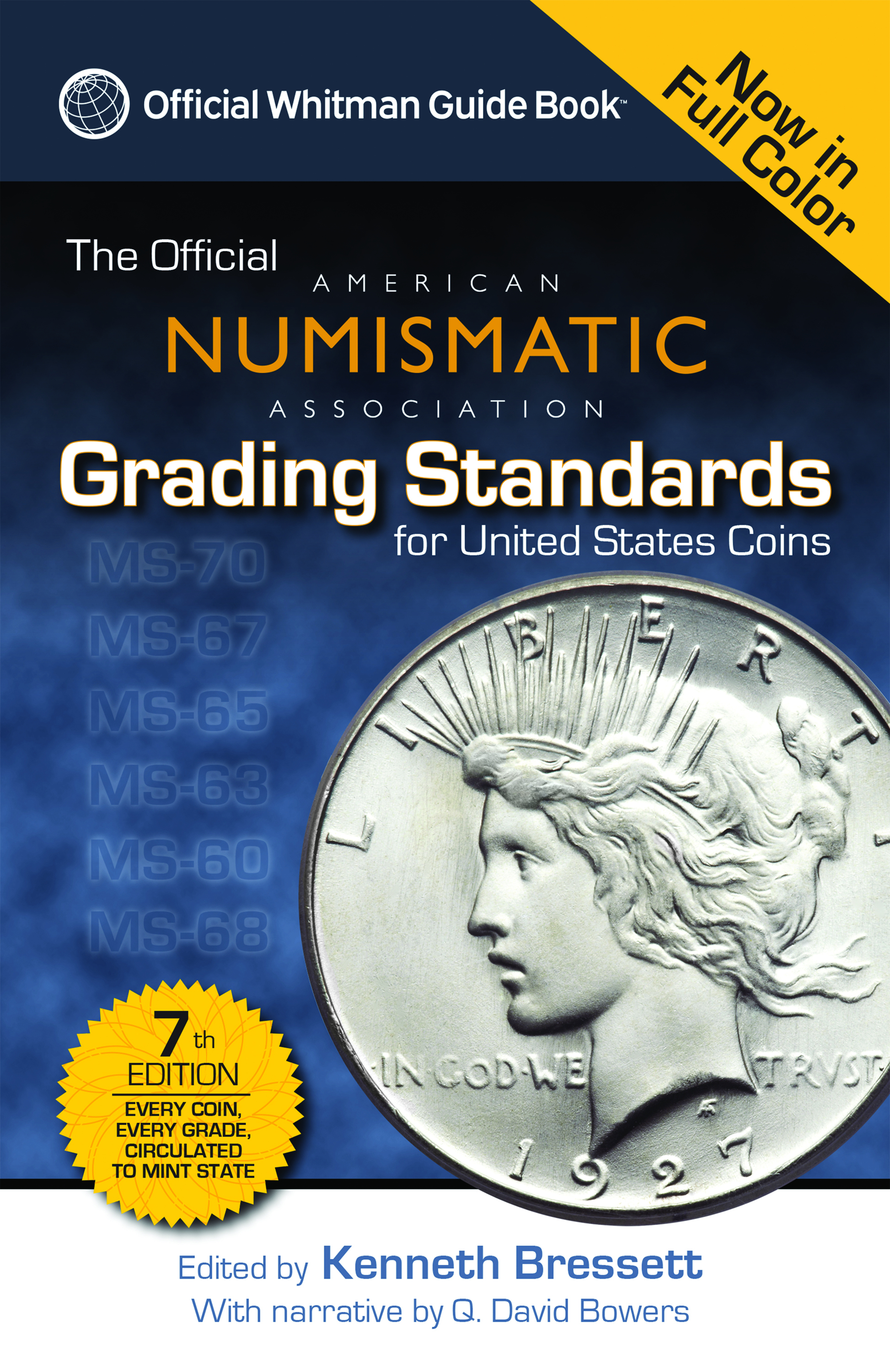 Collector Series: The Official ANA Grading Standards for United States Coins