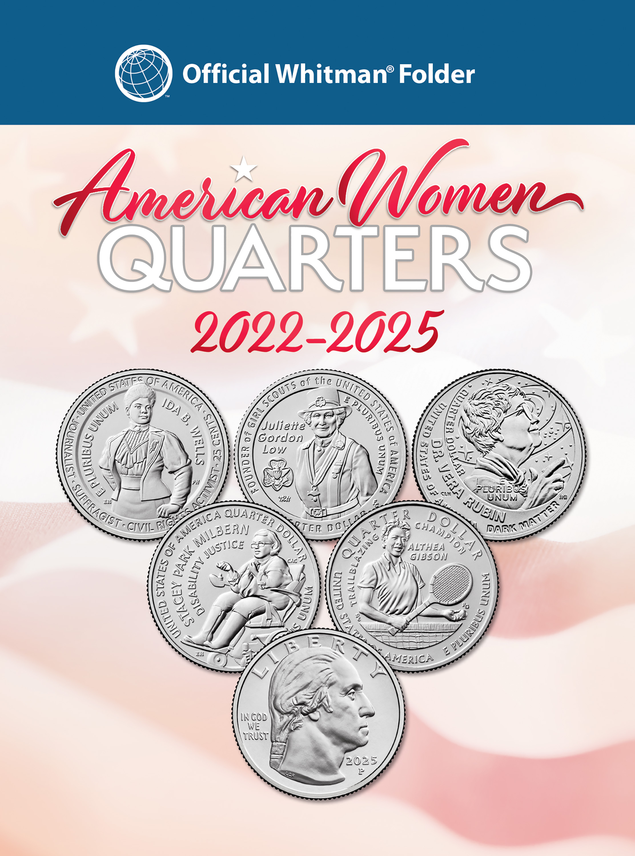 Official Whitman® Coin Folder – American Women Quarters: 2022-2025 (Single Mint)
