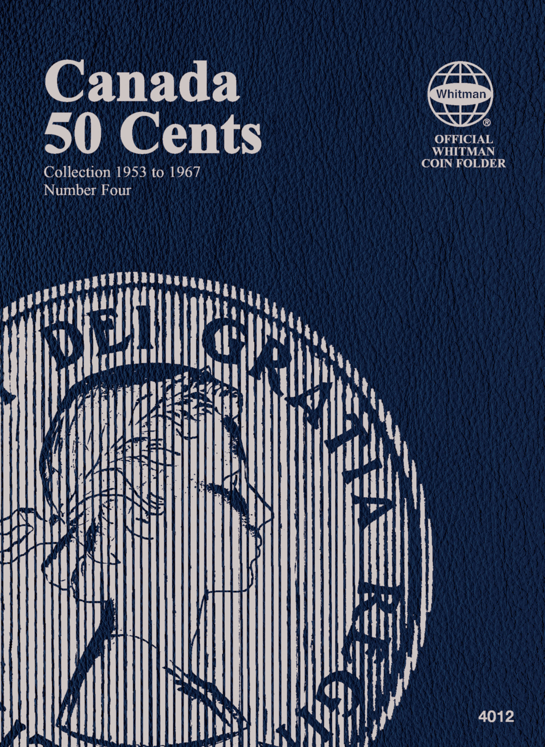 Official Whitman® Coin Folder – Canada Half Dollars (50 Cents) Collection #4: 1953-1967