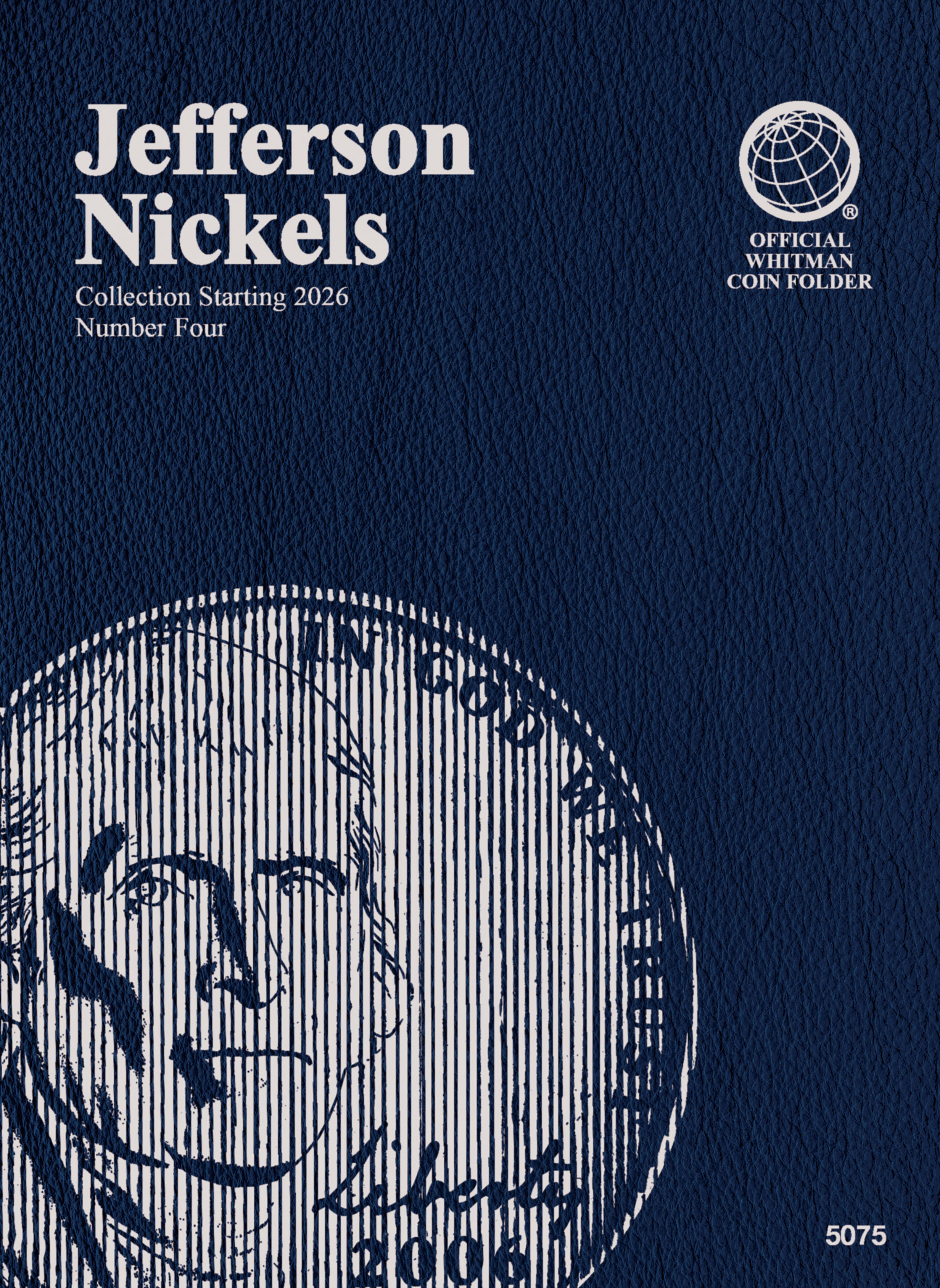 Official Whitman® Coin Folder – Jefferson Nickels Collection #4: Starting 2026