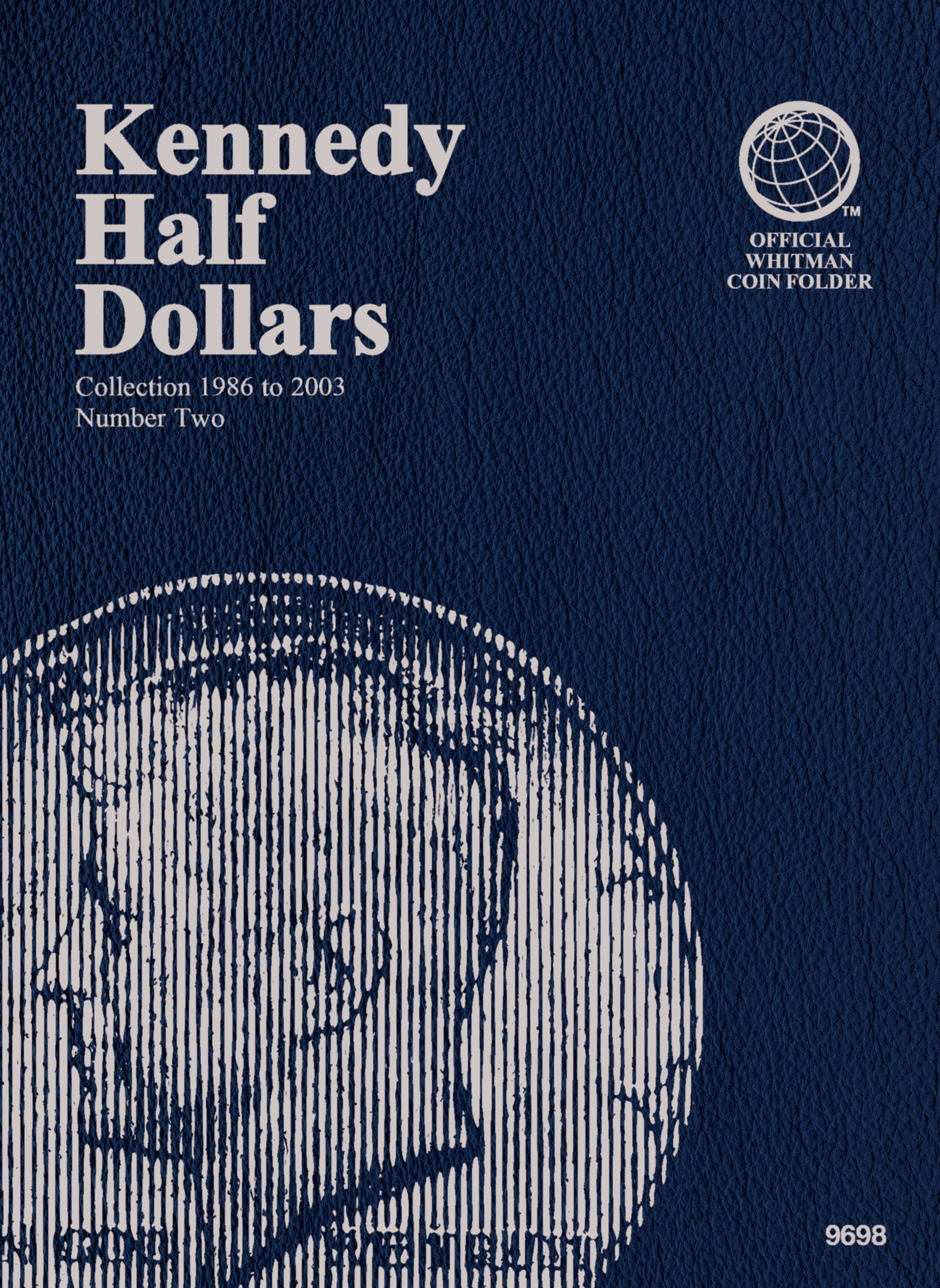 Official Whitman® Coin Folder – Kennedy Half Dollars Collection #2: 1986-2003