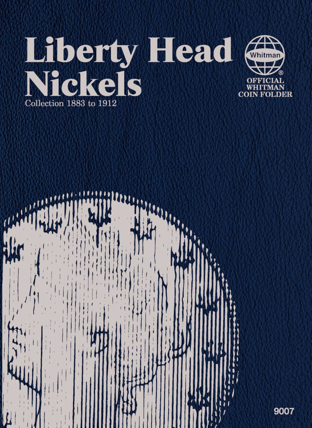 Official Whitman® Coin Folder – Liberty Head Nickels: 1883-1912