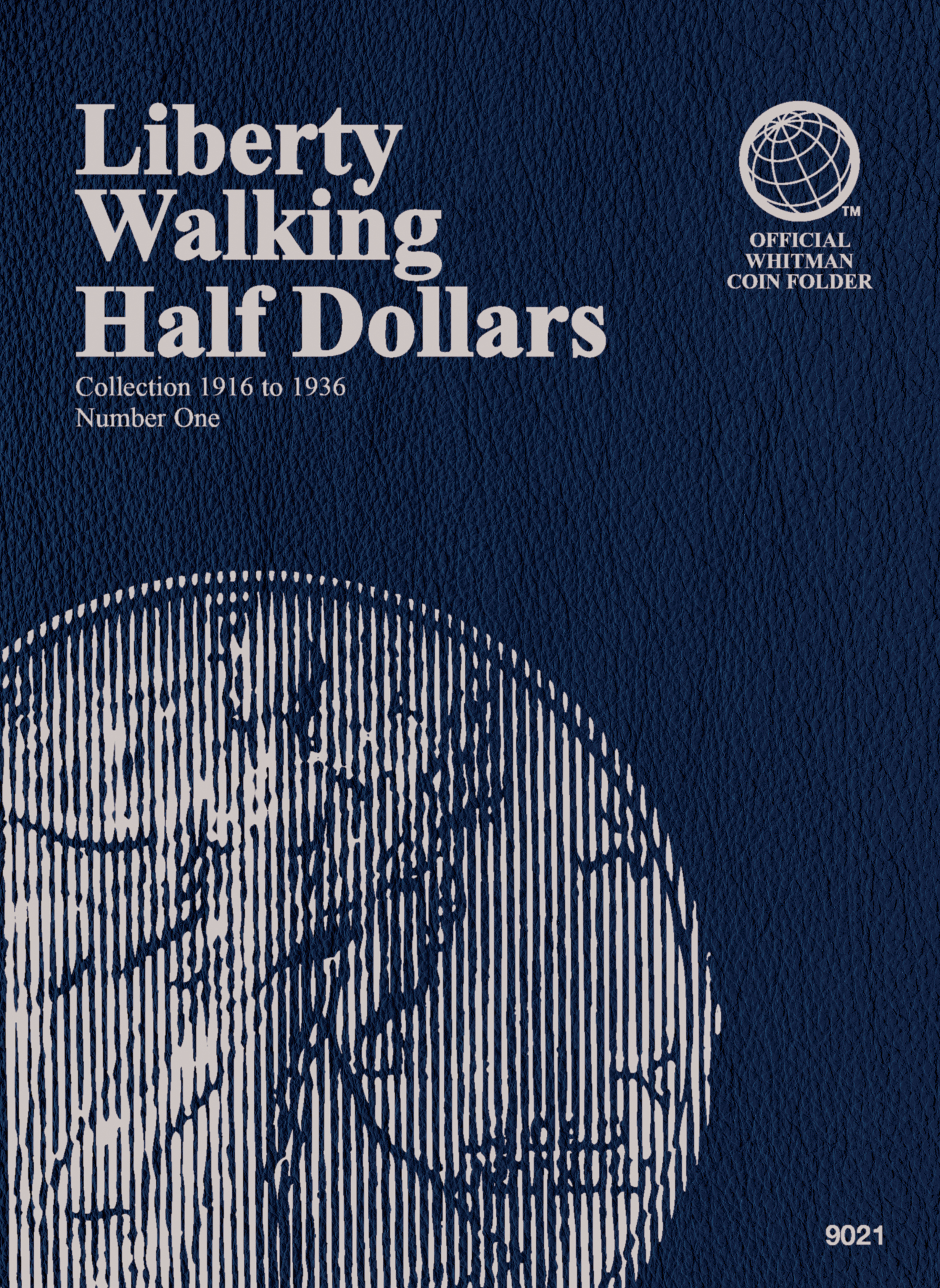 Official Whitman® Coin Folder – Liberty Walking Half Dollars Collection #1: 1916-1936