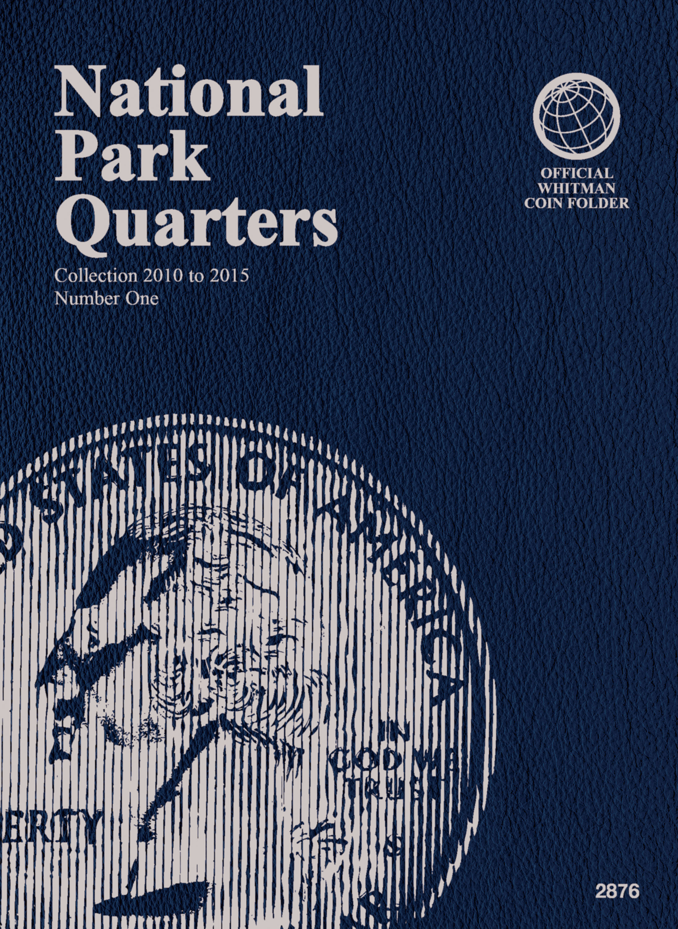 Official Whitman® Coin Folder – National Park Quarters Collection #1: 2010-2015
