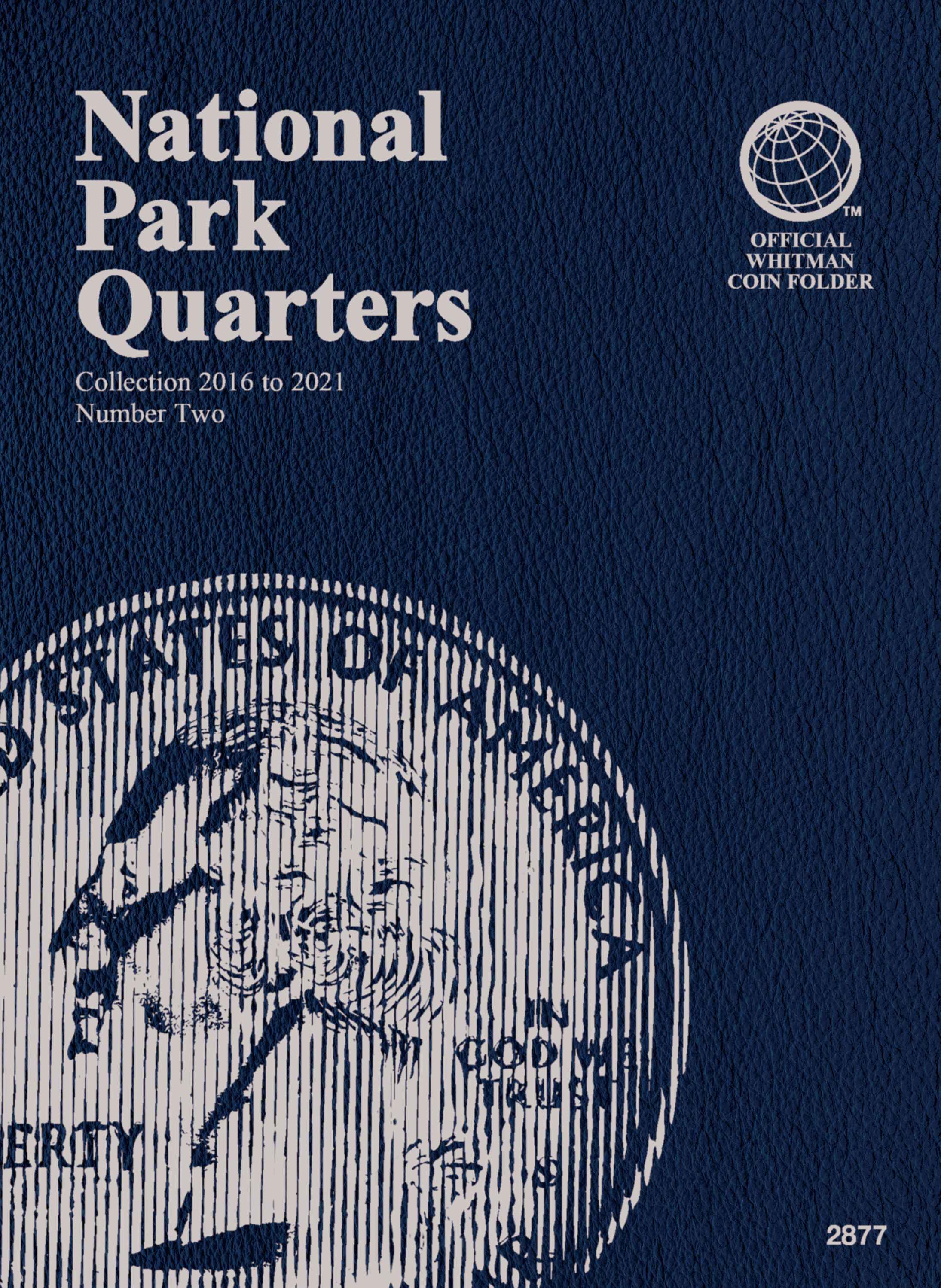 Official Whitman® Coin Folder – National Park Quarters Collection #2: 2016-2021