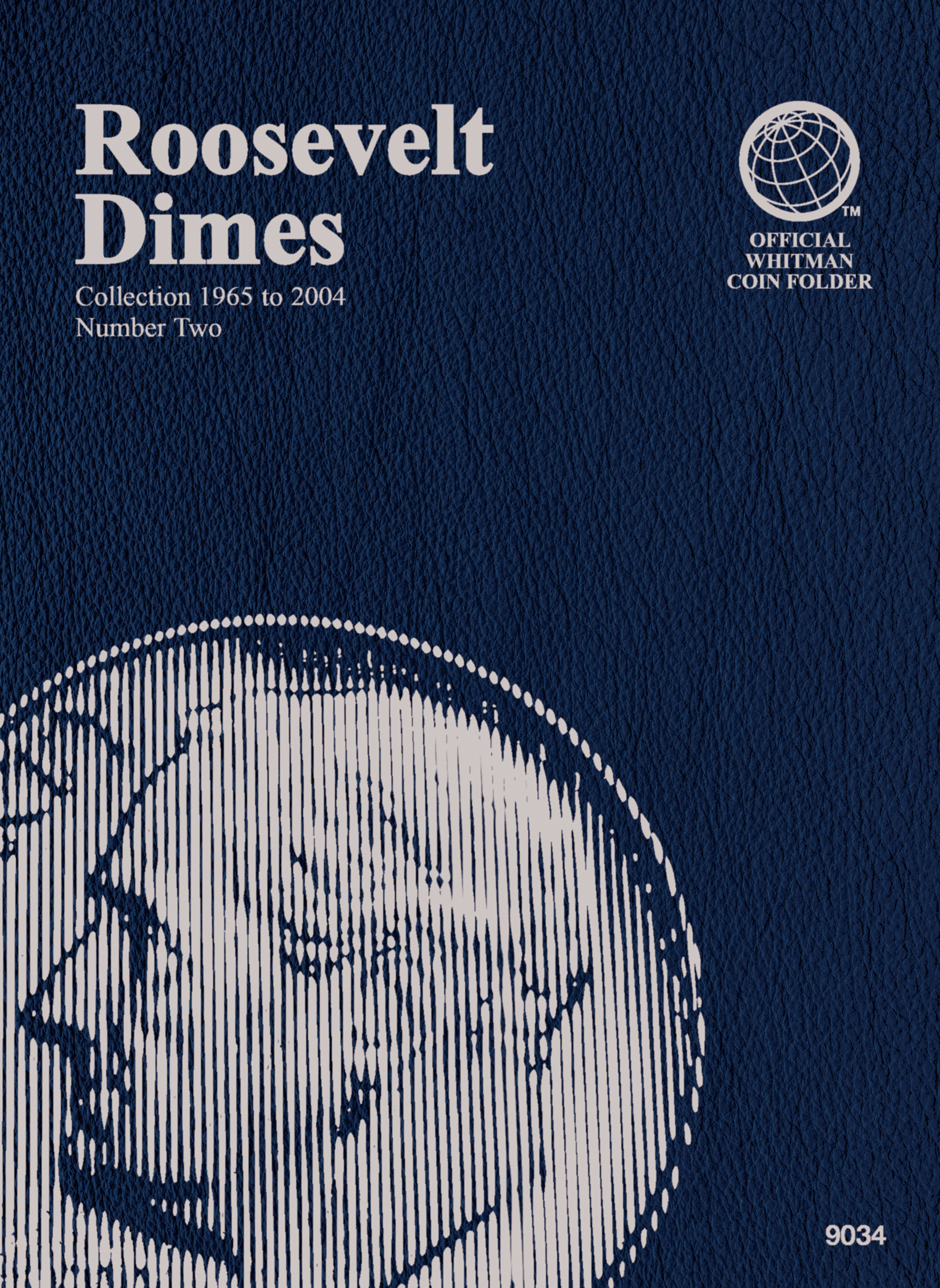 Official Whitman® Coin Folder – Roosevelt Dimes Collection #2: 1965-2004