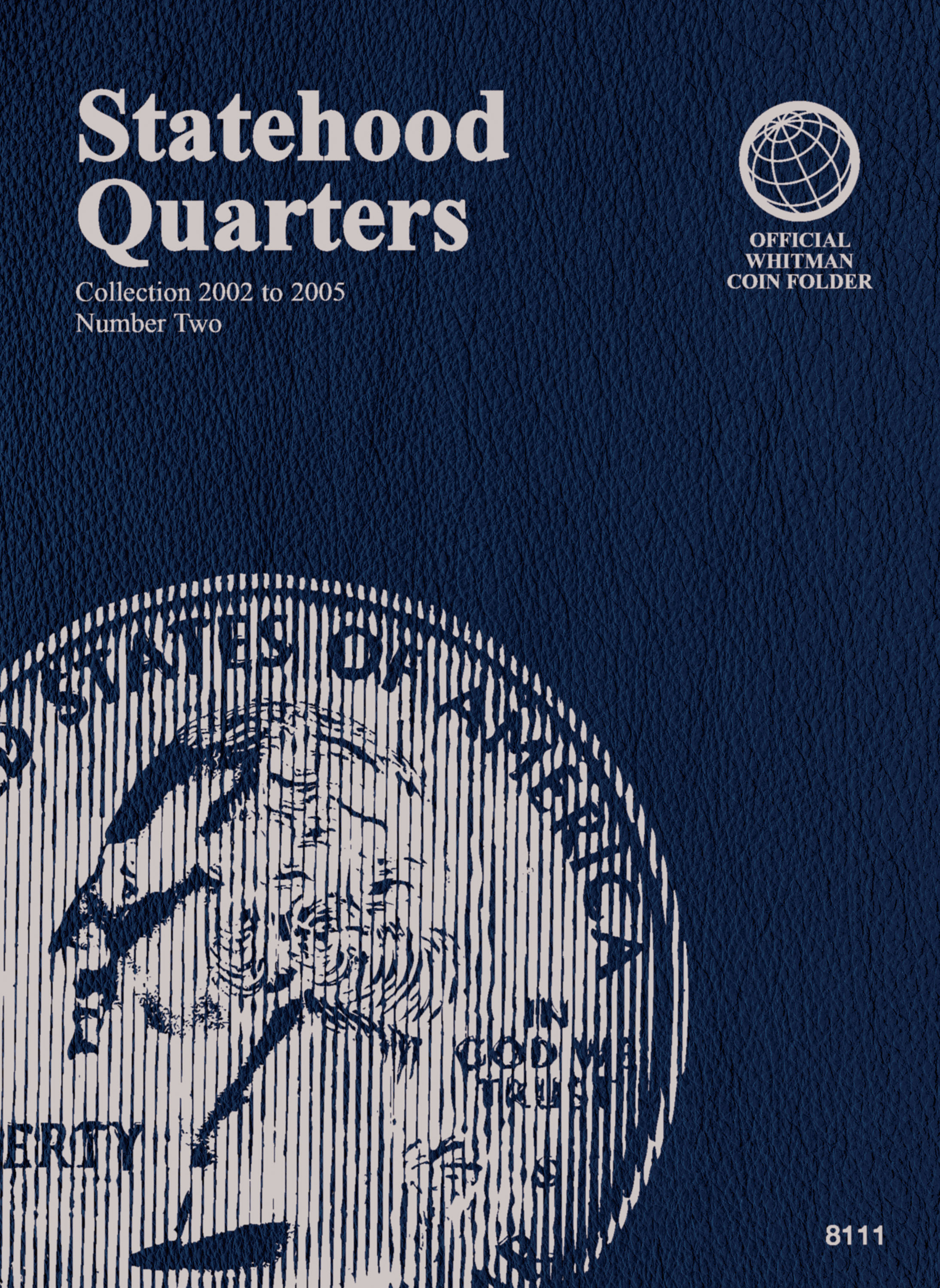 Official Whitman® Coin Folder – Statehood Quarters Collection #2: 2002-2005
