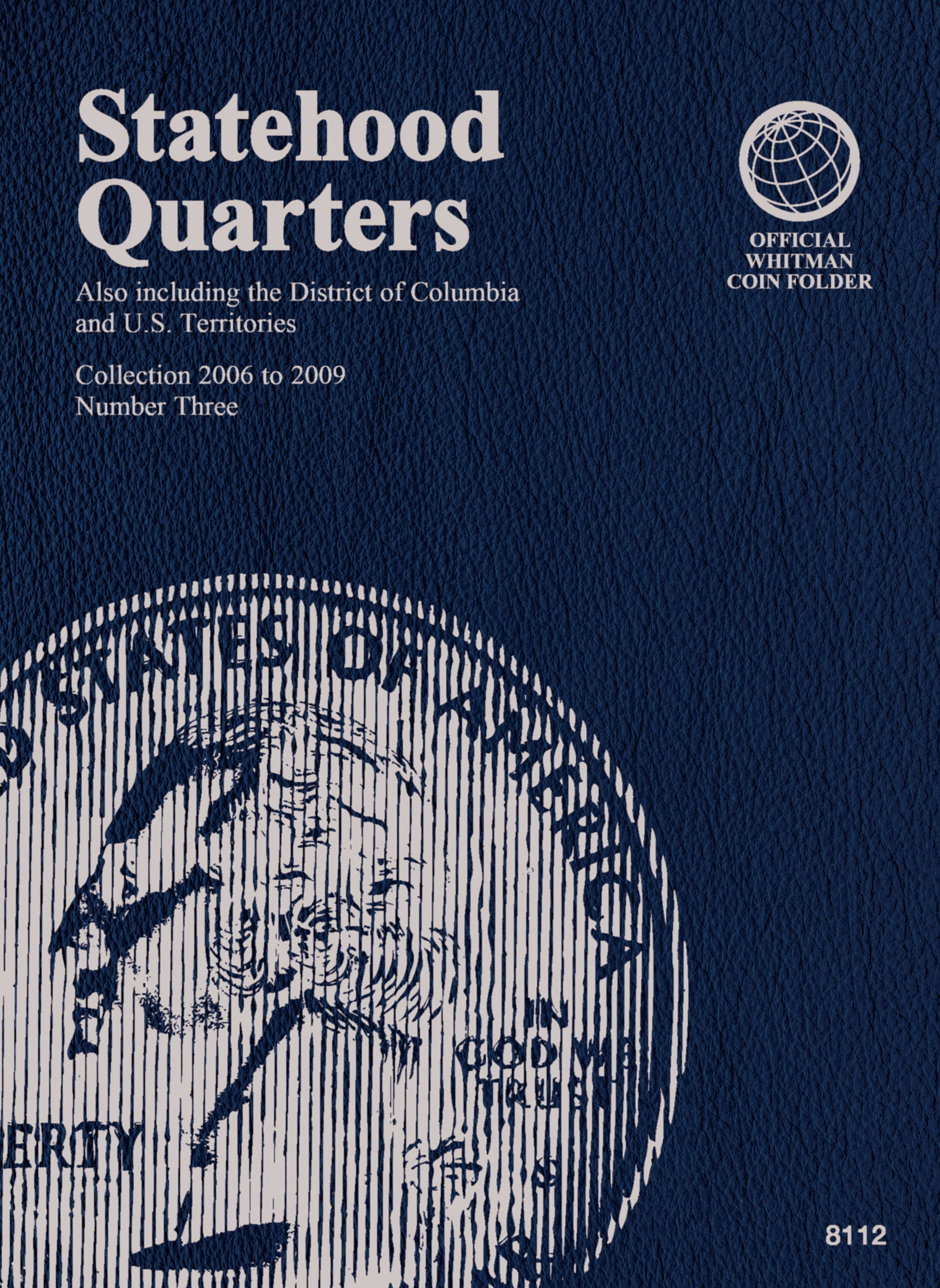 Official Whitman® Coin Folder – Statehood Quarters Collection #3: 2006-2009