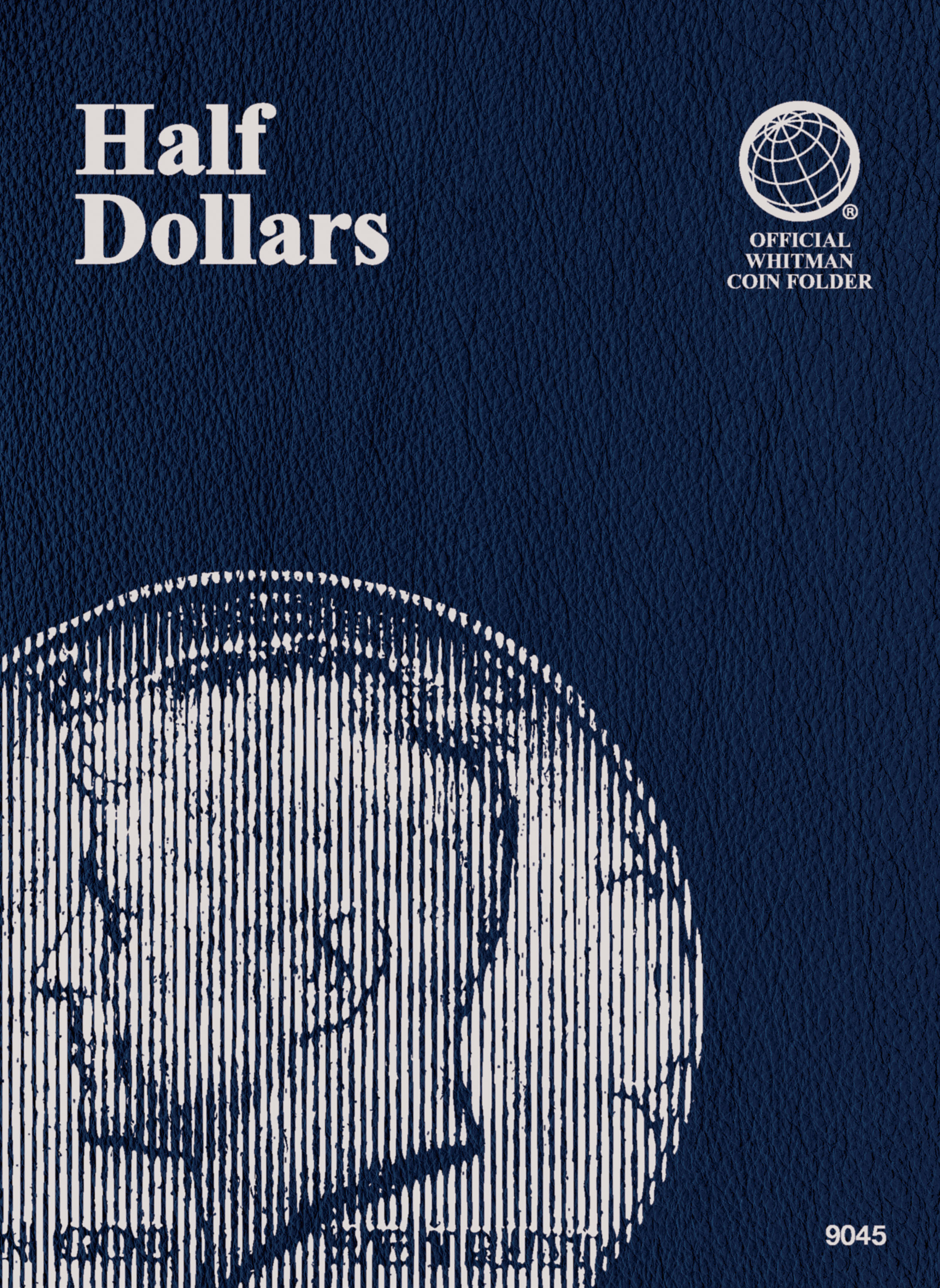 Official Whitman® Coin Folder – U.S. Half Dollars: Plain, No Dates – Plain