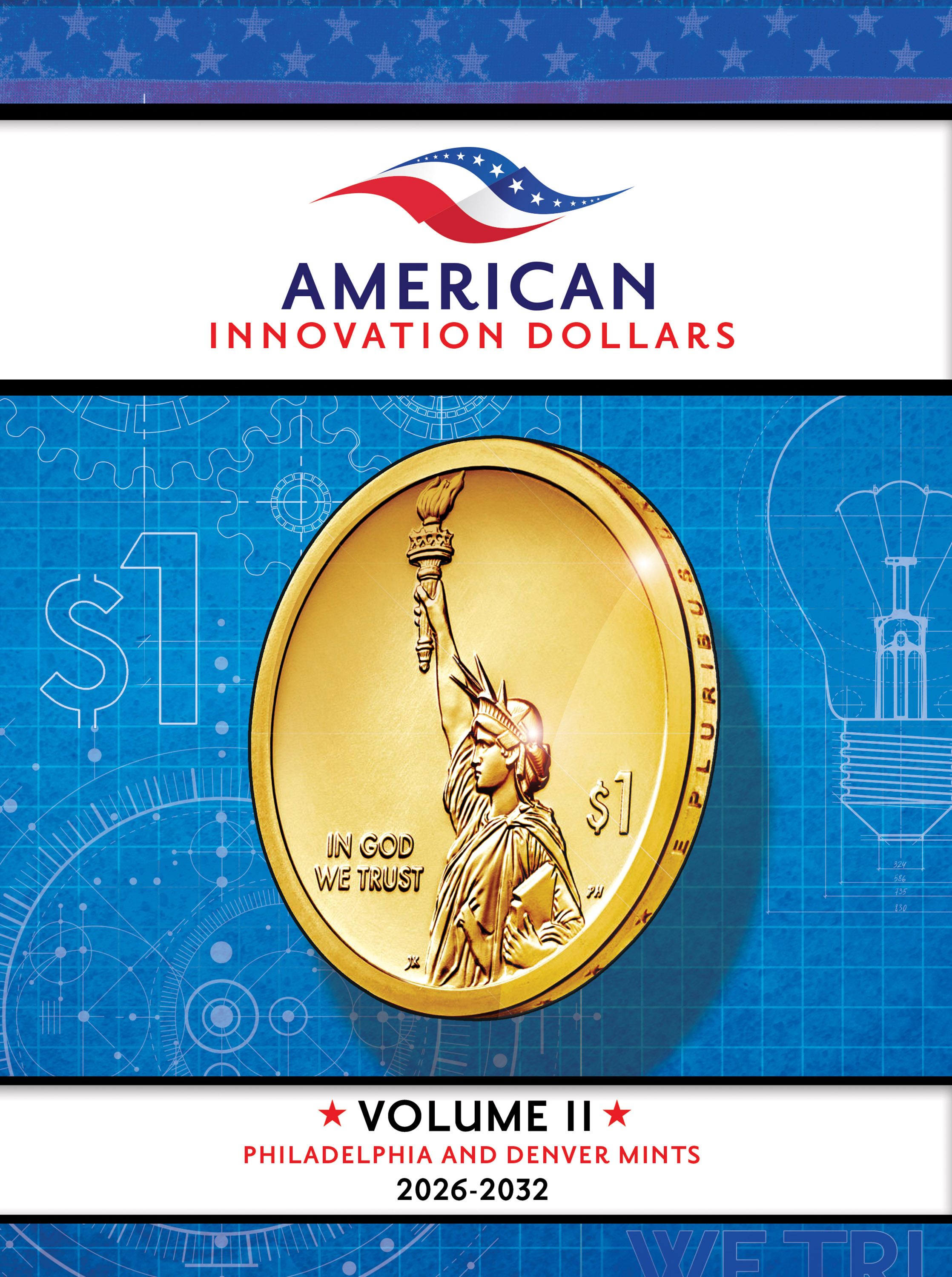 Official Whitman® Deluxe Coin Folder – American Innovation Dollars Volume #2: 2026-2032