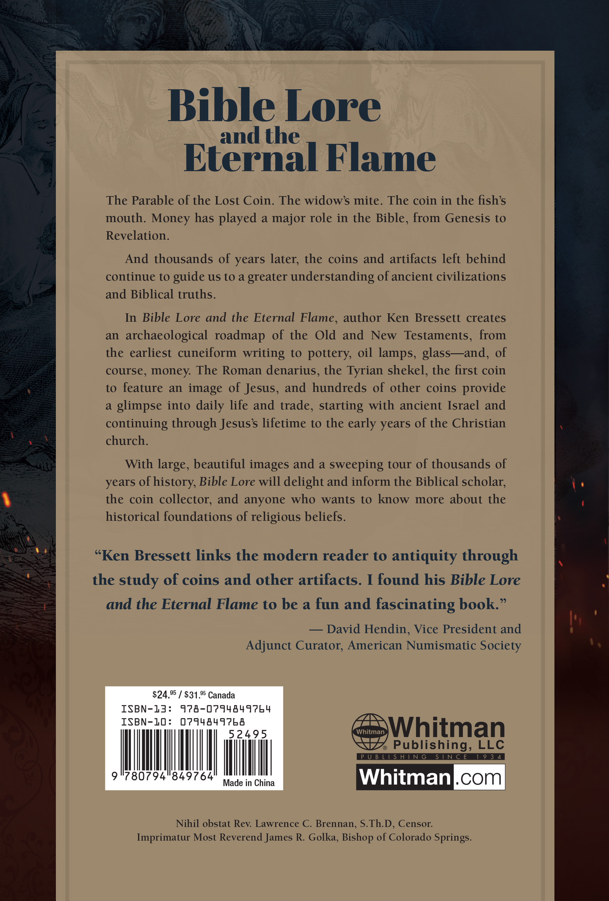 Bible Lore and the Eternal Flame – A Numismatic, Historical & Archaeological Trip Through Biblical Times