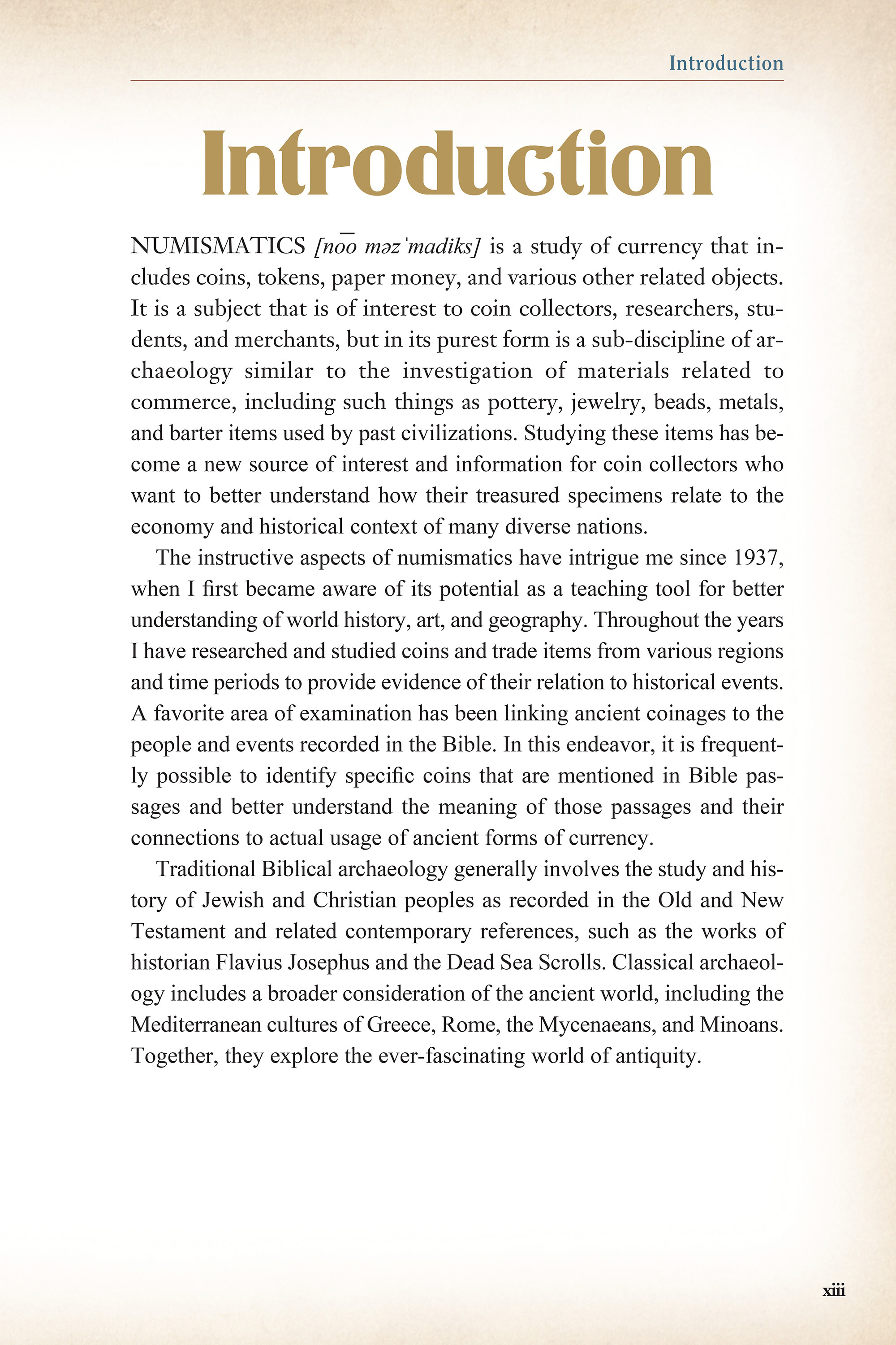 Bible Lore and the Eternal Flame – A Numismatic, Historical & Archaeological Trip Through Biblical Times