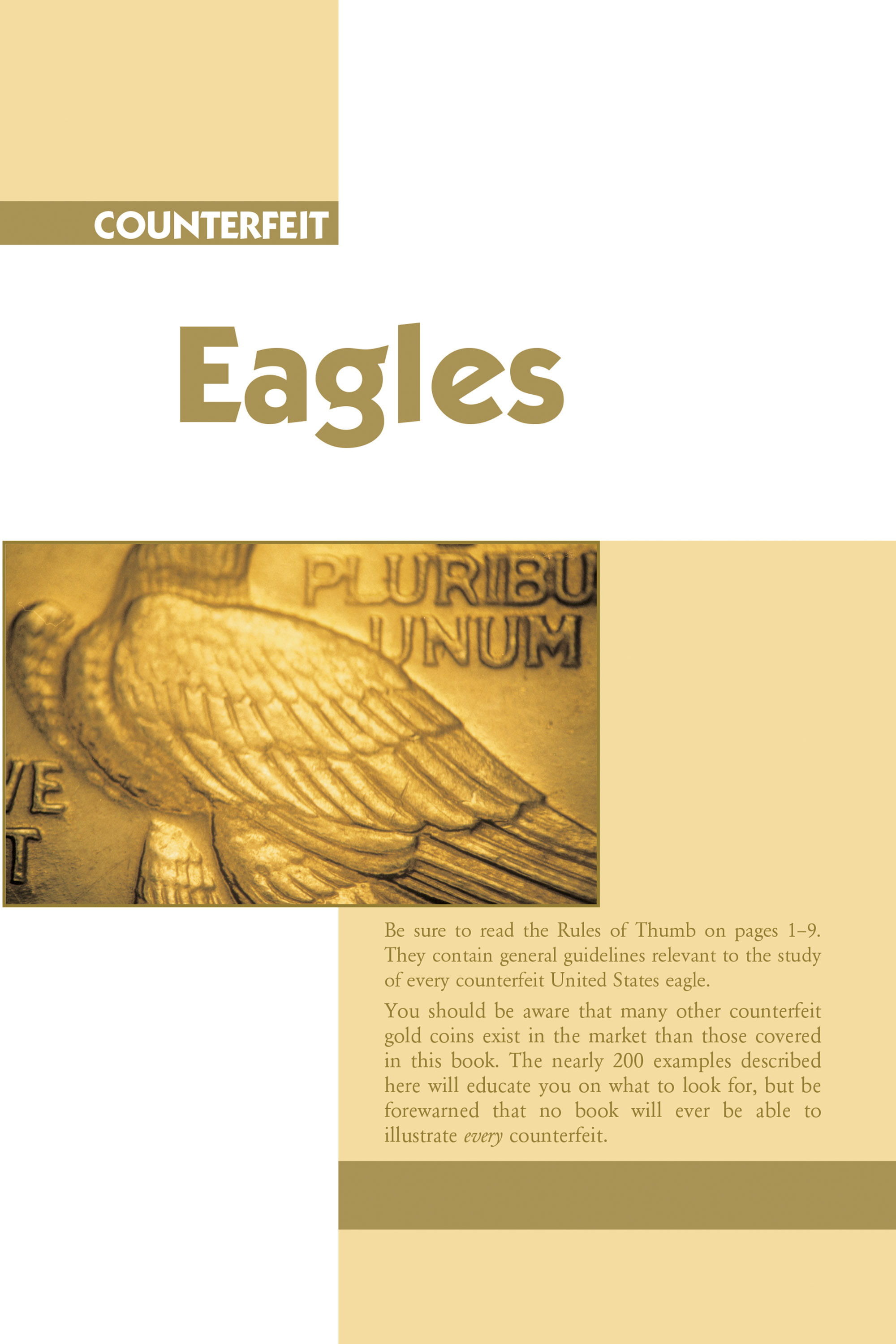 Collector Series: United States Gold Counterfeit Detection Guide – A Full Color Analysis