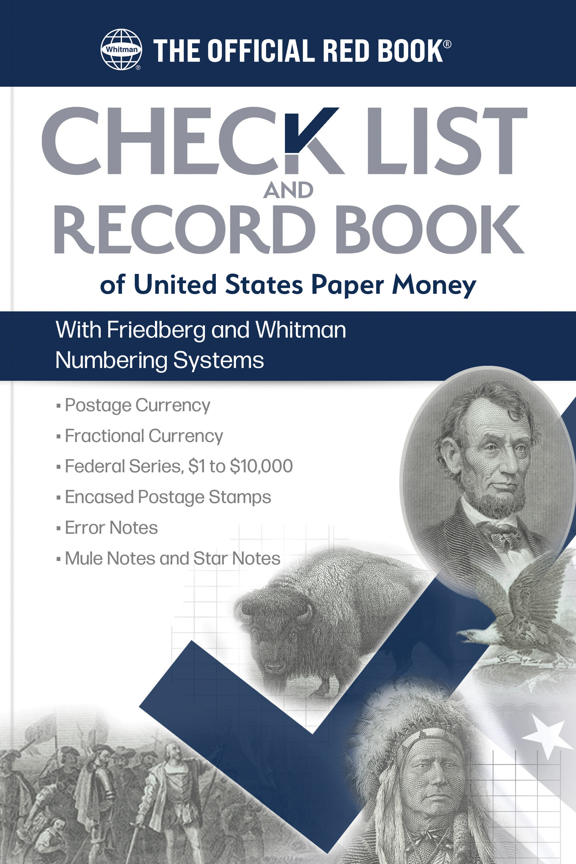 Check List & Records: Check List and Record Book of United States Paper Money
